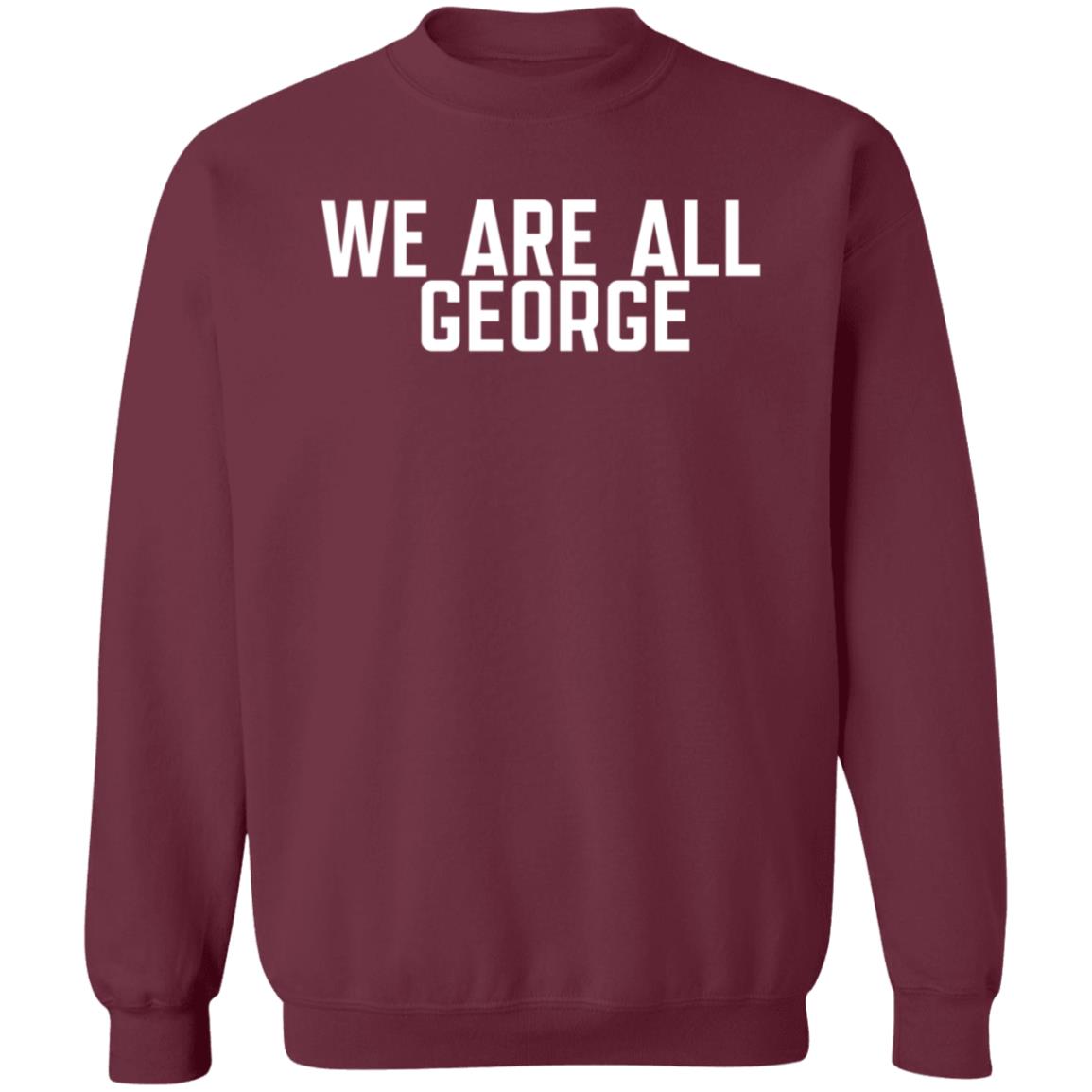We Are All George Shirt Cryptosrus Merch - Teechipus