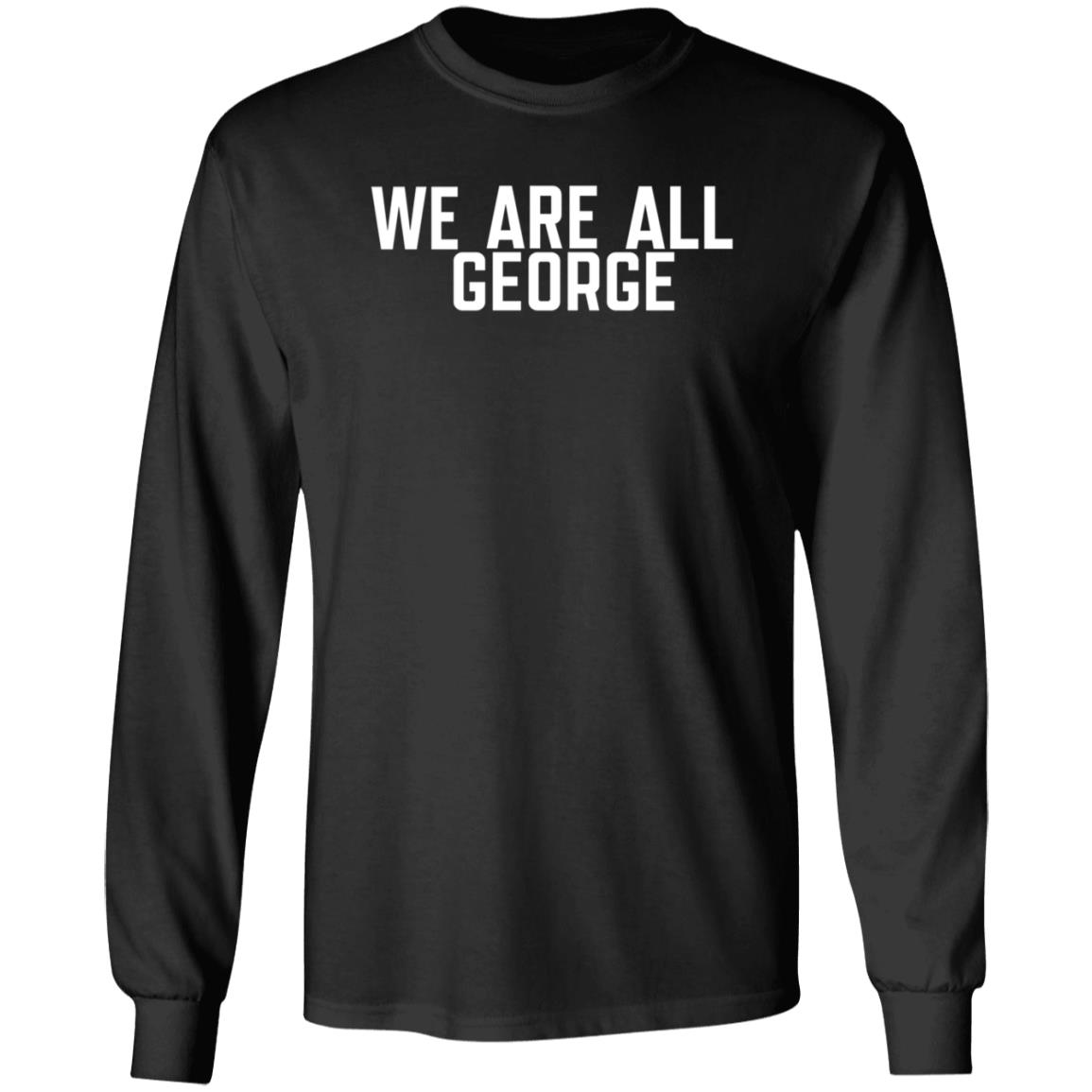 We Are All George Shirt Cryptosrus Merch - Teechipus