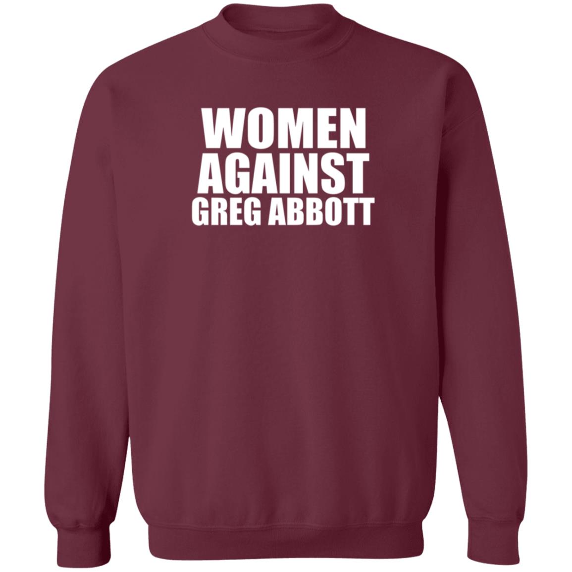Women Against Greg Abbott Shirt The Lincoln Watchman - Teechipus