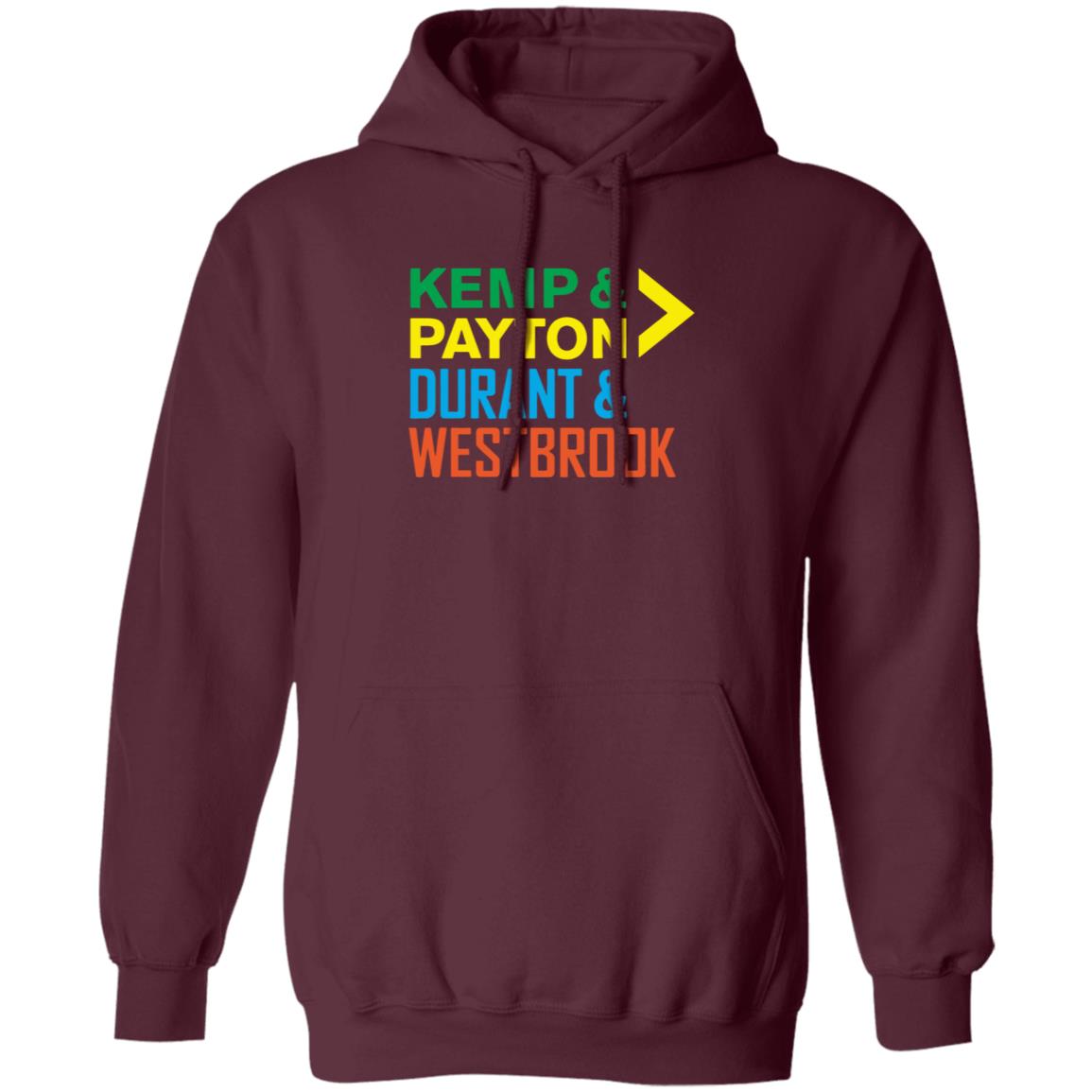 Kemp Payton Durant Westbrook Shirt Hoodie Sweatshirt - Teechipus