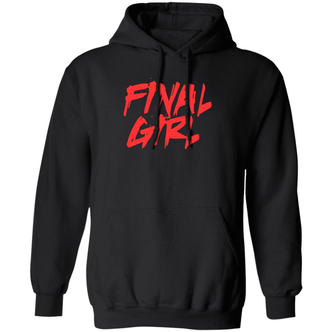 Final Girl Shirt Billy Loomis Final Girl Shirt Hoodie Sweatshirt - Teechipus