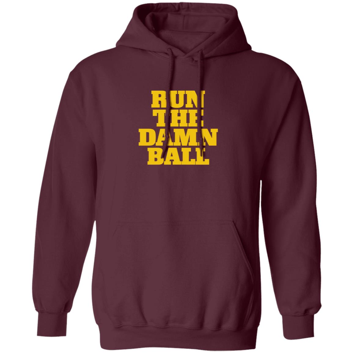 Run The Damn Ball Shirt Blue By Ninety Shop Run The Damn Ball Shirt Hoodie Sweatshirt - Teechipus