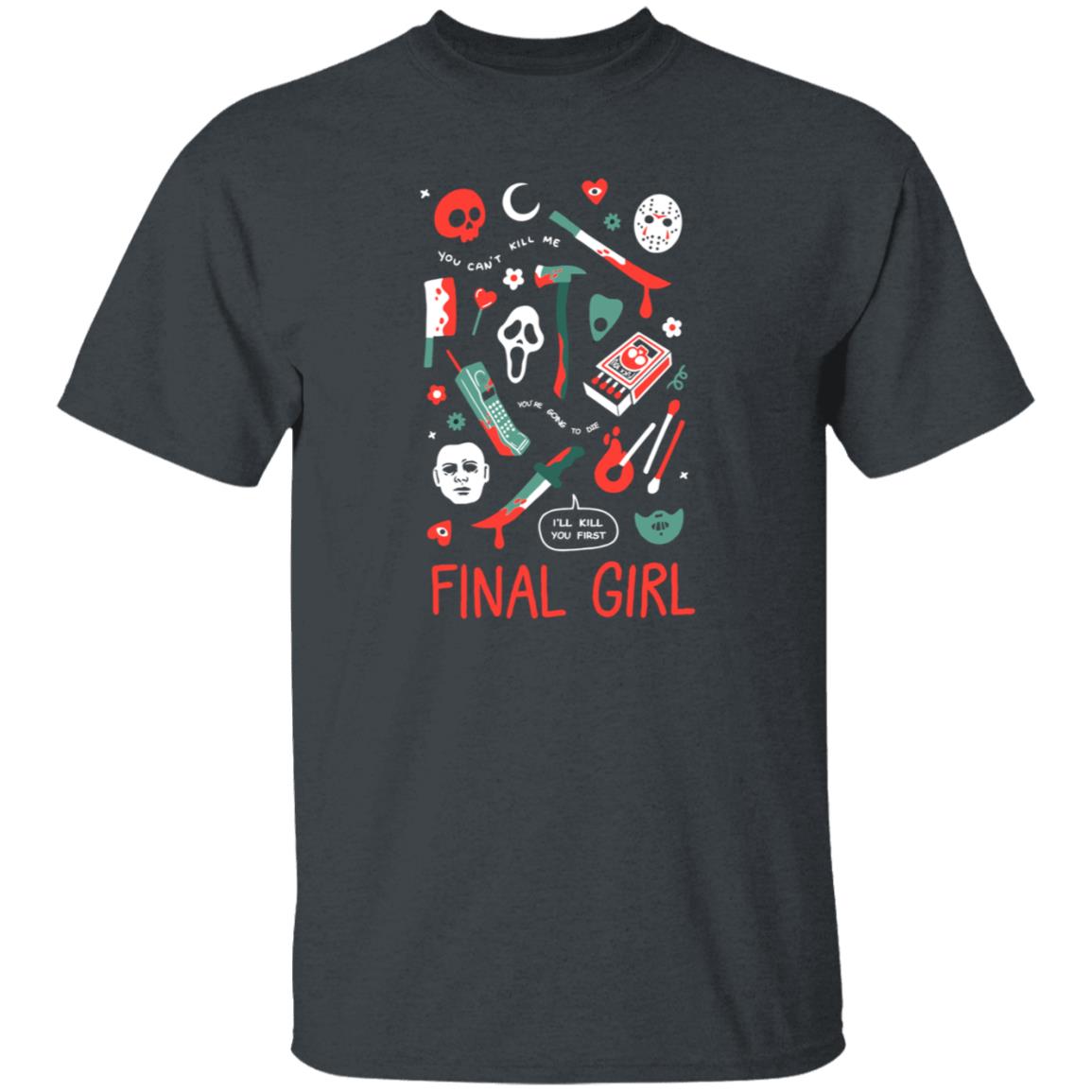 Final Girl Shirts Ejchong Store Final Girl Shirt Hoodie Sweatshirt - Teechipus