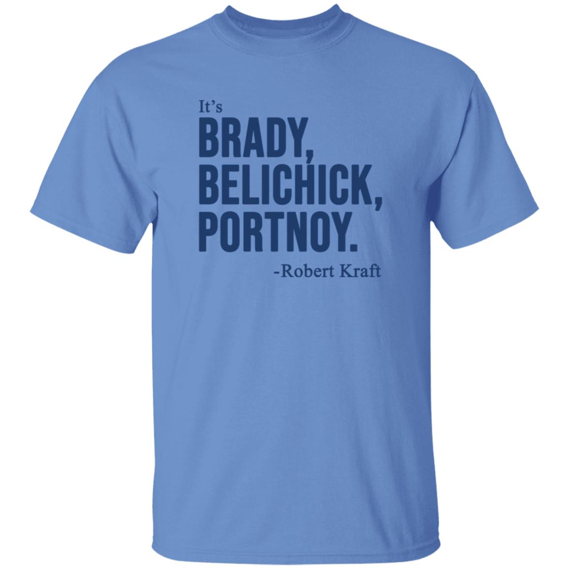 It's Brady Belichick Portnoy Robert Kraft Shirt Dave Portnoy Shirt Hoodie Sweatshirt - Teechipus