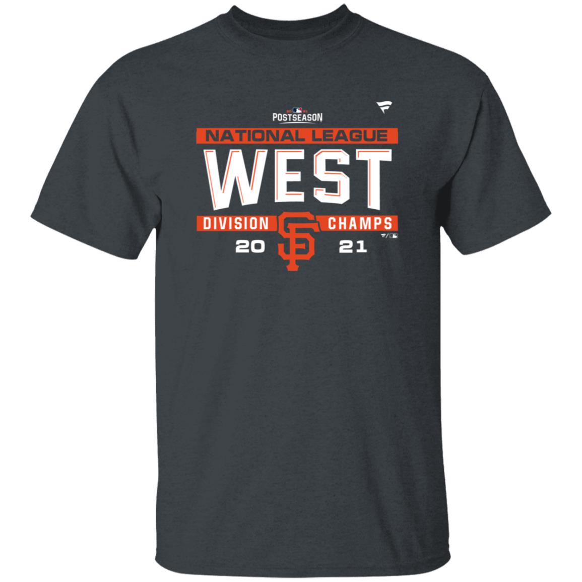 Sf Giants Nl West Champions Shirt Sf Giants Score Shirt Nl West Champions 2021 Shirt - Teechipus