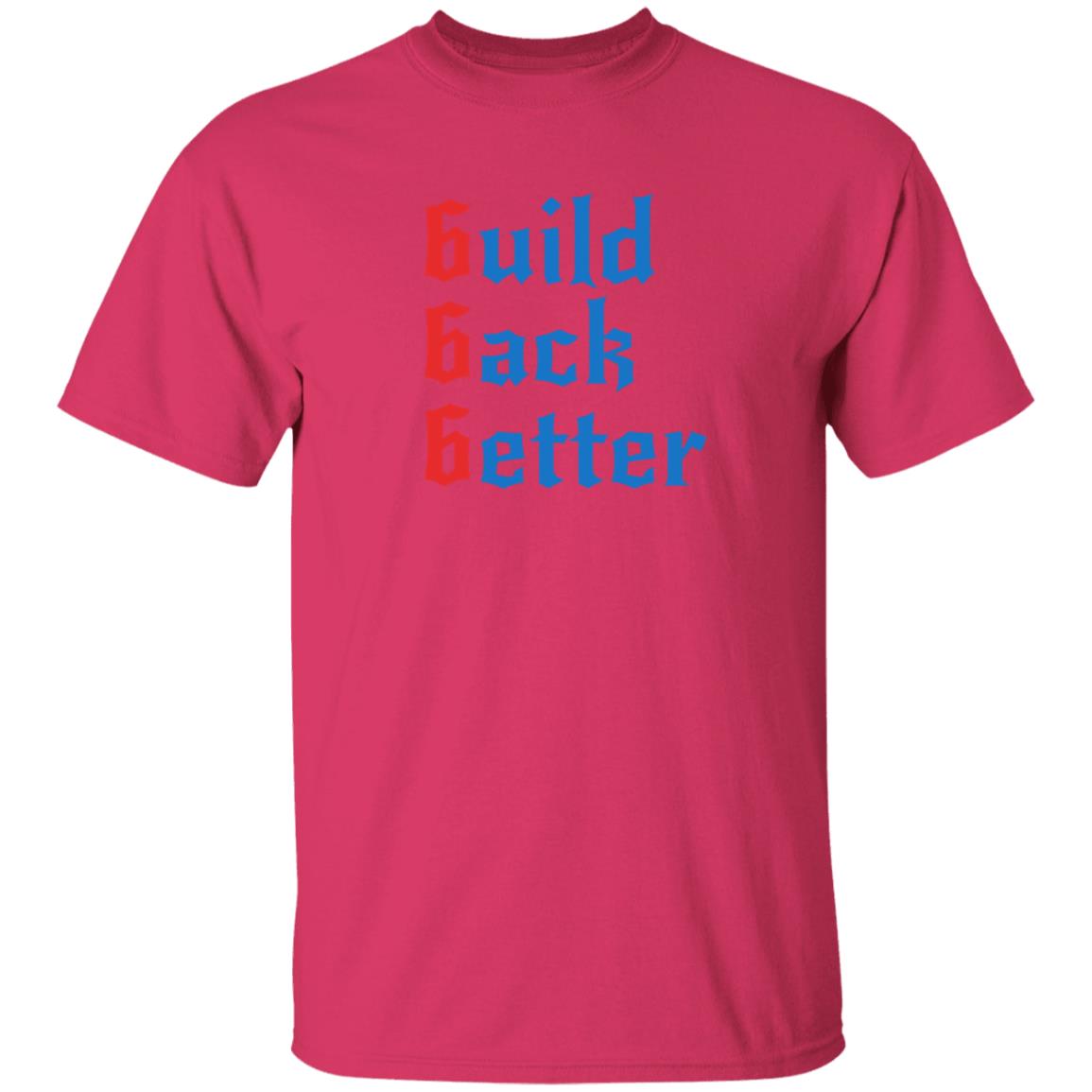 Build Back Better Shirt Patrick Henry Build Back Better Shirt Hoodie Sweatshirt - Teechipus