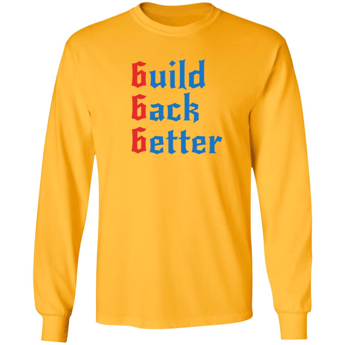 Build Back Better Shirt Patrick Henry Build Back Better Shirt Hoodie Sweatshirt - Teechipus