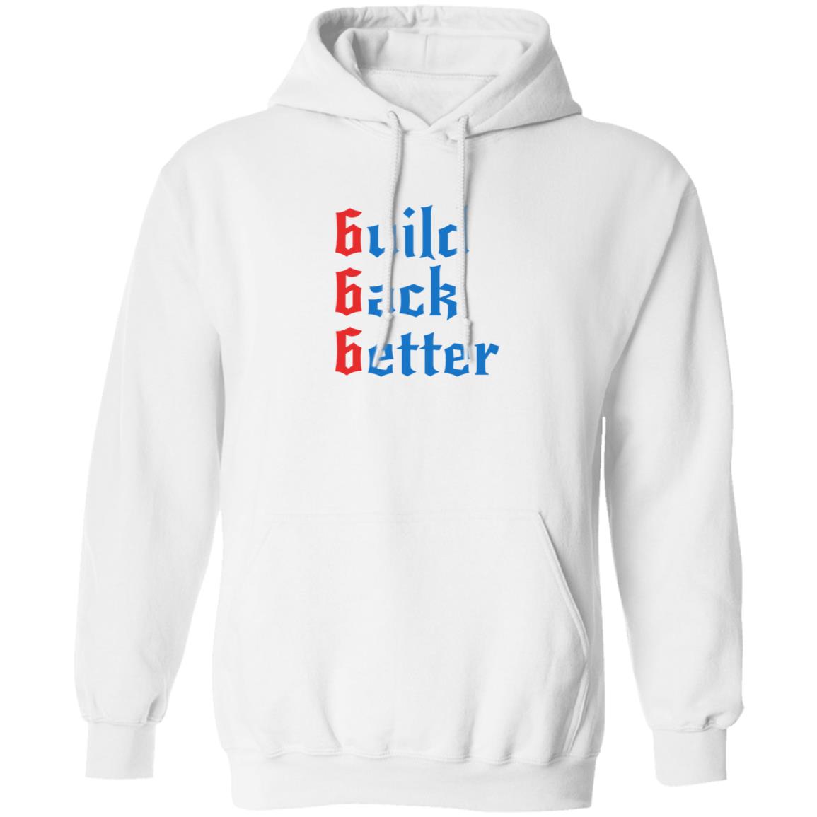 Build Back Better Shirt Patrick Henry Build Back Better Shirt Hoodie Sweatshirt - Teechipus