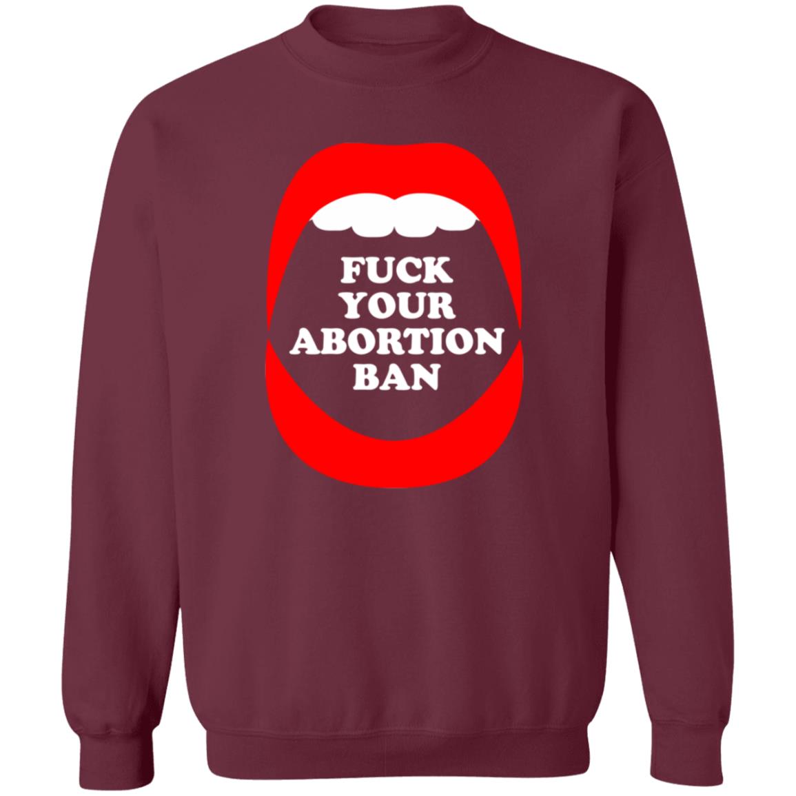 Fuck Your Abortion Ban Shirt Brandon Wolf Fuck Your Abortion Ban Shirt Hoodie Sweatshirt - Teechipus