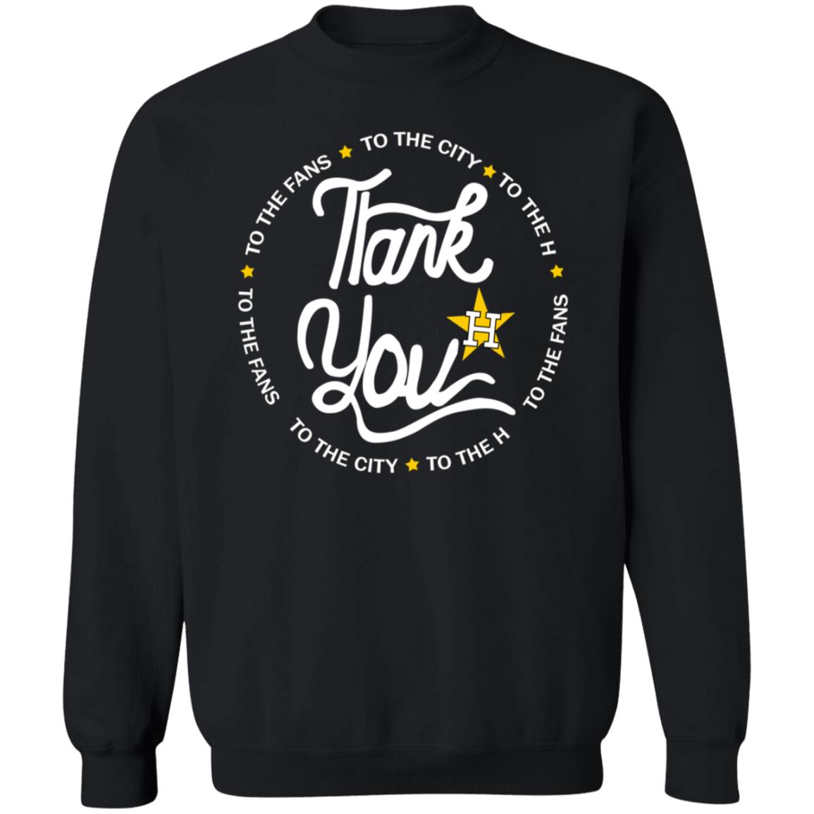 Thank You To The Fans Shirt Astros Thank You To The Fans Shirt Hoodie Sweatshirt - Teechipus