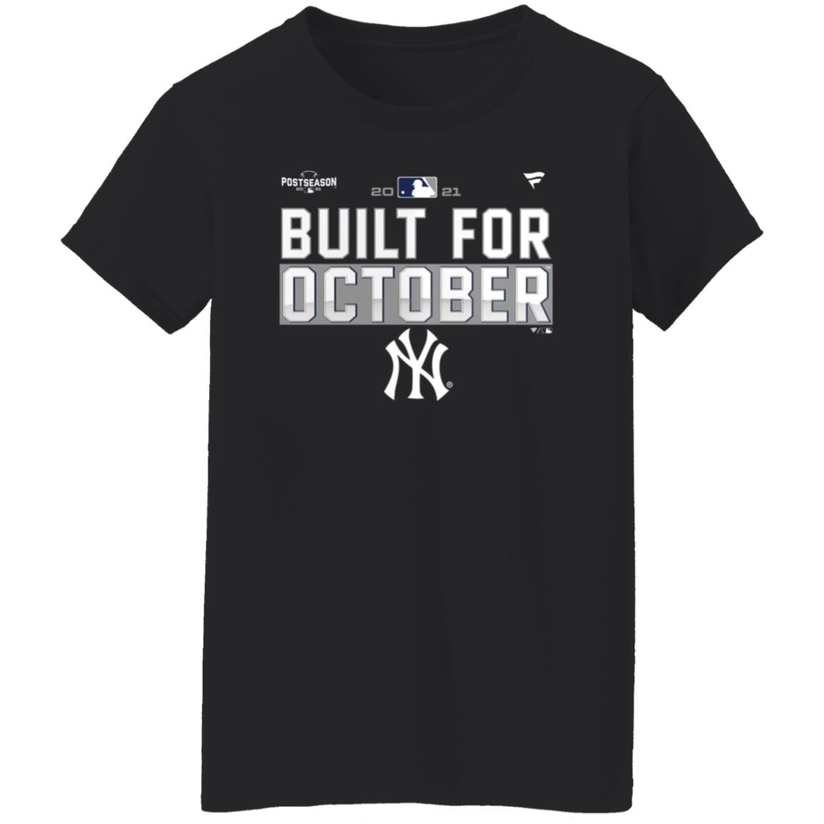 Yankees Postseason Shirt New York Yankees Built For October Shirt - Teechipus