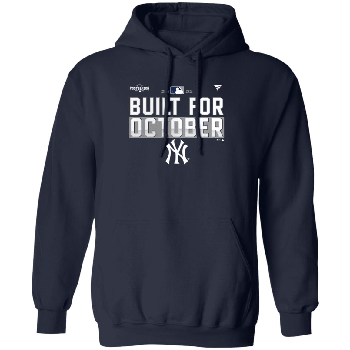Yankees Postseason Shirt New York Yankees Built For October Shirt - Teechipus
