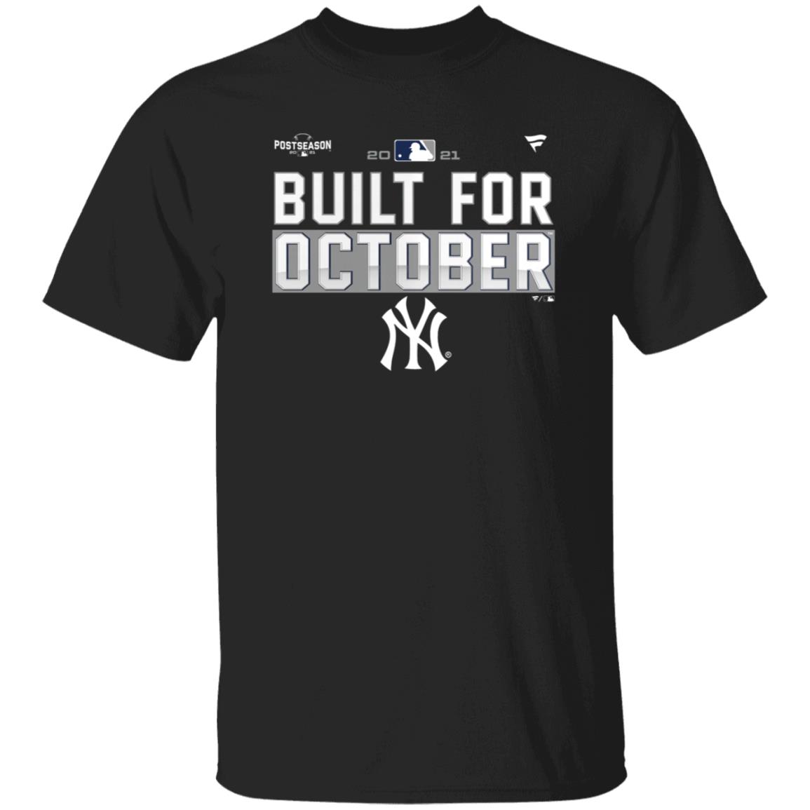Yankees Postseason Shirt New York Yankees Built For October Shirt - Teechipus
