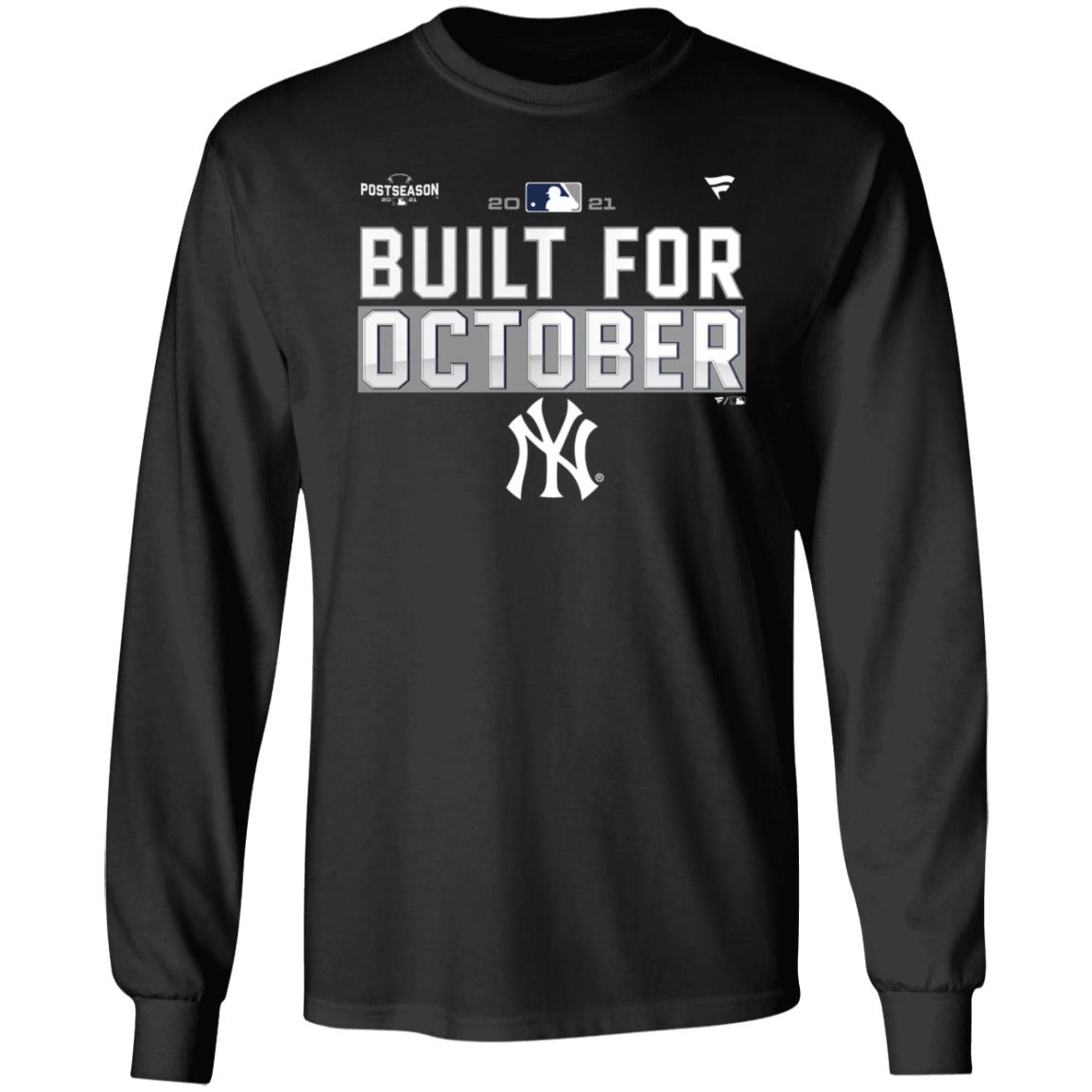 Yankees Postseason Shirt New York Yankees Built For October Shirt - Teechipus
