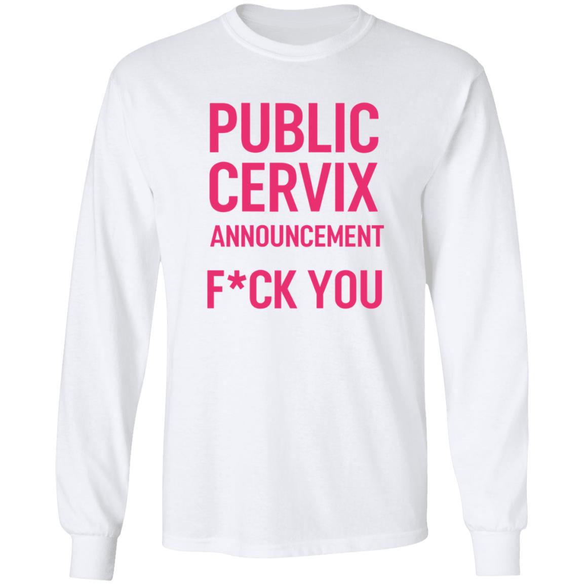 Public Cervix Announcement Shirt Men4choice Public Cervix Announcement Shirt Hoodie Sweatshirt - Teechipus