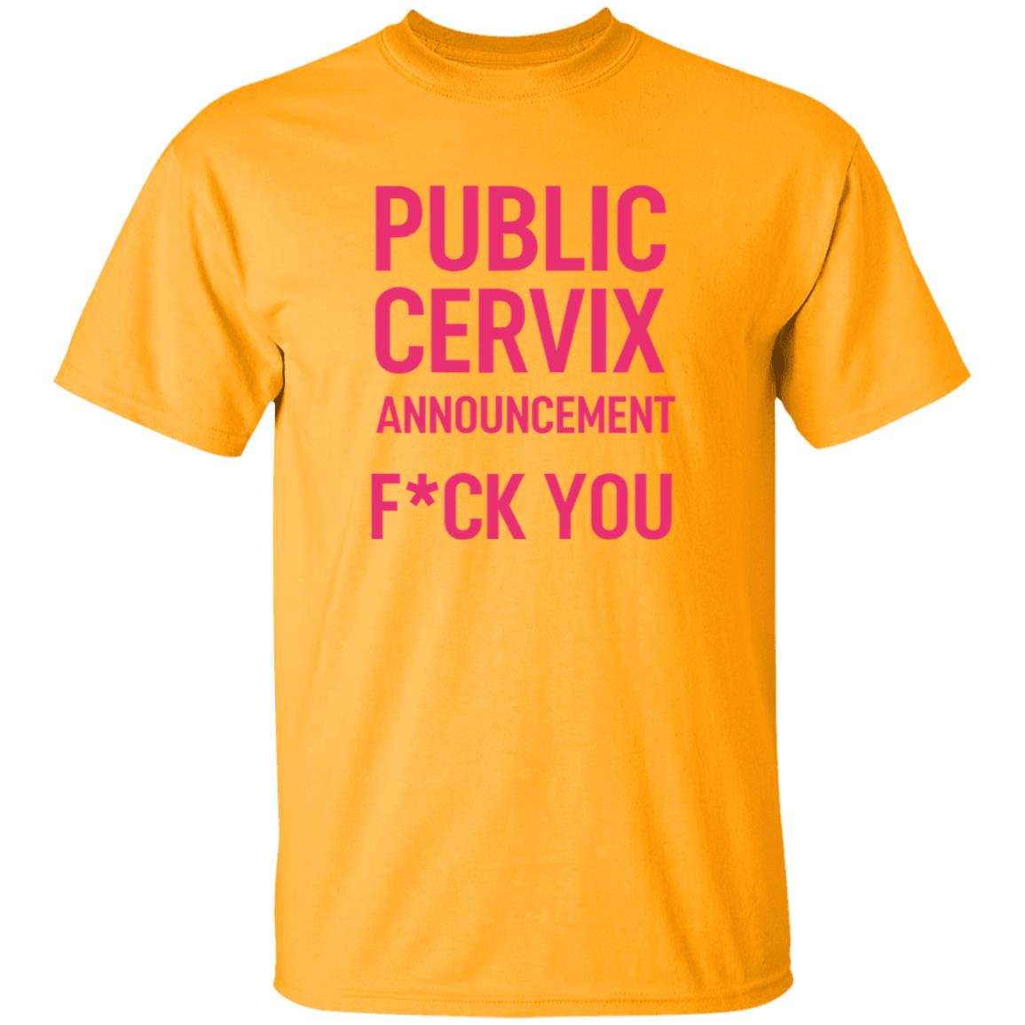 Public Cervix Announcement Shirt Men4choice Public Cervix Announcement Shirt Hoodie Sweatshirt - Teechipus