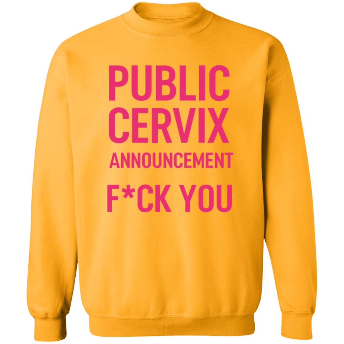 Public Cervix Announcement Shirt Men4choice Public Cervix Announcement Shirt Hoodie Sweatshirt - Teechipus