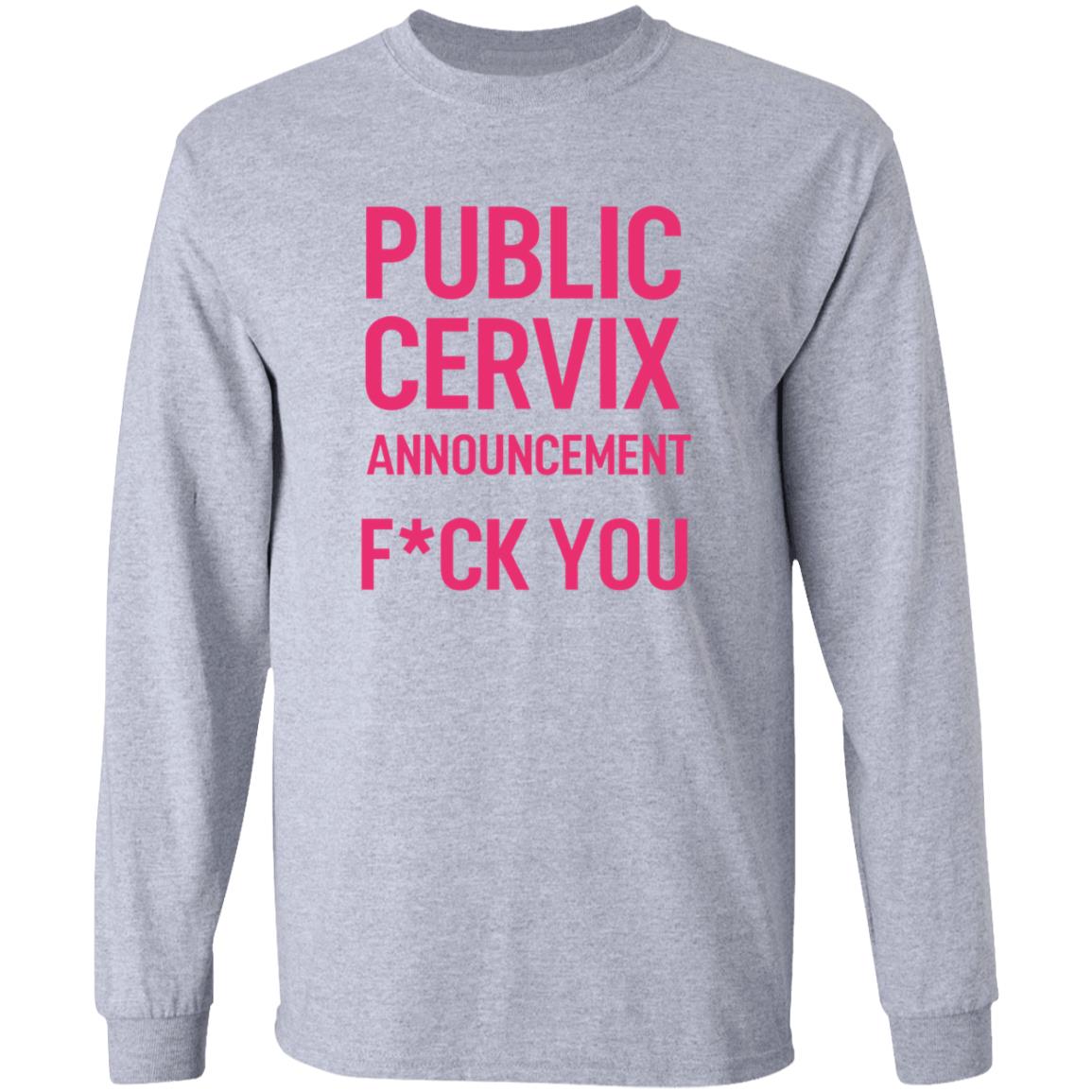 Public Cervix Announcement Shirt Men4choice Public Cervix Announcement Shirt Hoodie Sweatshirt - Teechipus