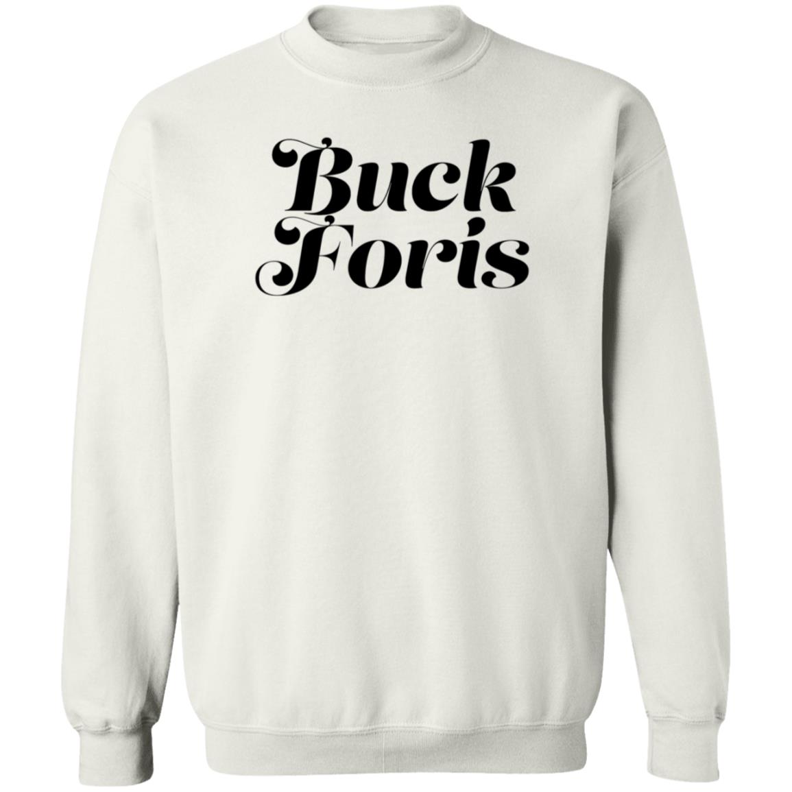 Buck Foris Shirt Nikki Boyle Buck Foris Shirt Hoodie Sweatshirt - Teechipus