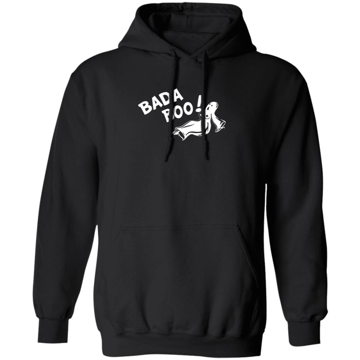 Bada Boo! Halloween Shirt Hoodie Sweatshirt - Teechipus