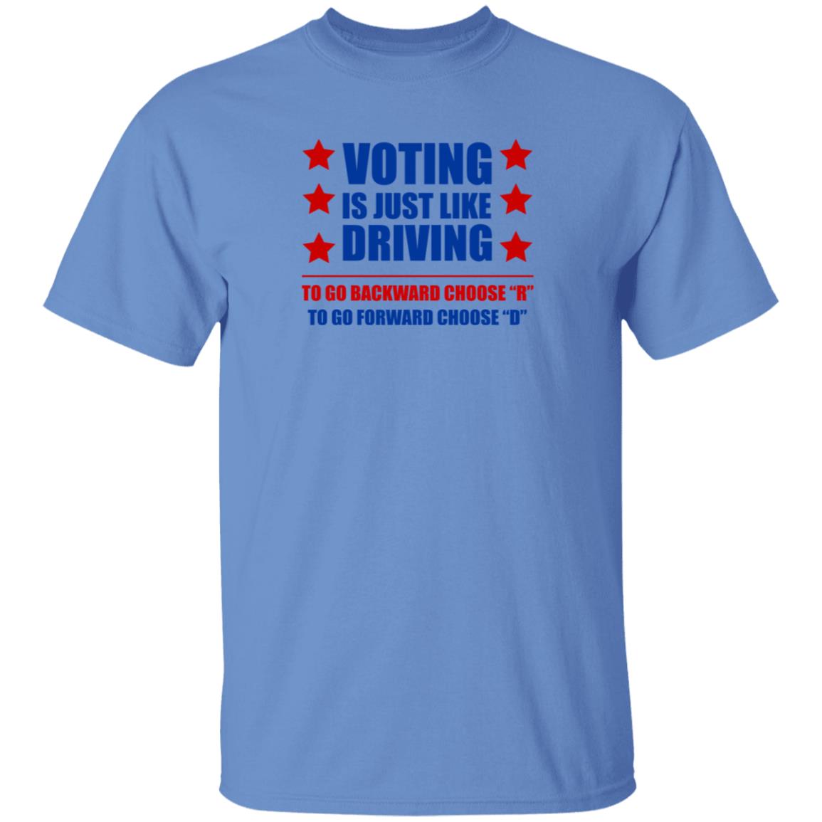 Voting Is Just Like Driving To Go Backward Choose Shirt Emili Winstn Voting Is Just Like Driving Vote Democrat Shirt - Teechipus