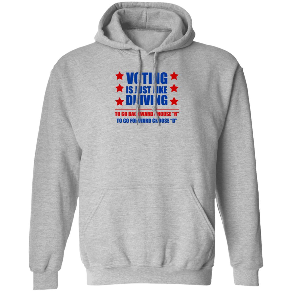 Voting Is Just Like Driving To Go Backward Choose Shirt Emili Winstn Voting Is Just Like Driving Vote Democrat Shirt - Teechipus