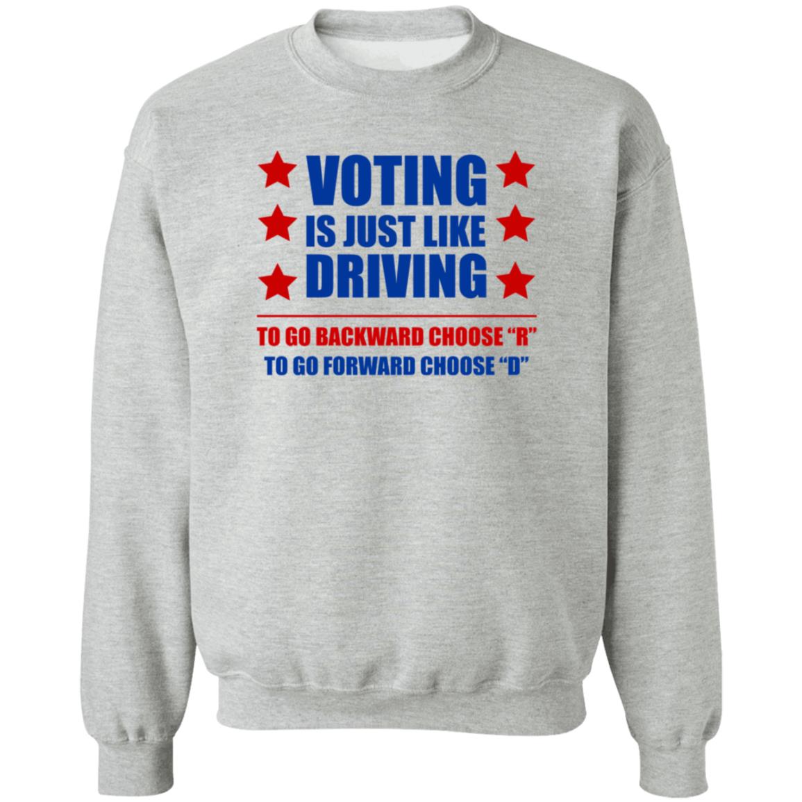 Voting Is Just Like Driving To Go Backward Choose Shirt Emili Winstn Voting Is Just Like Driving Vote Democrat Shirt - Teechipus
