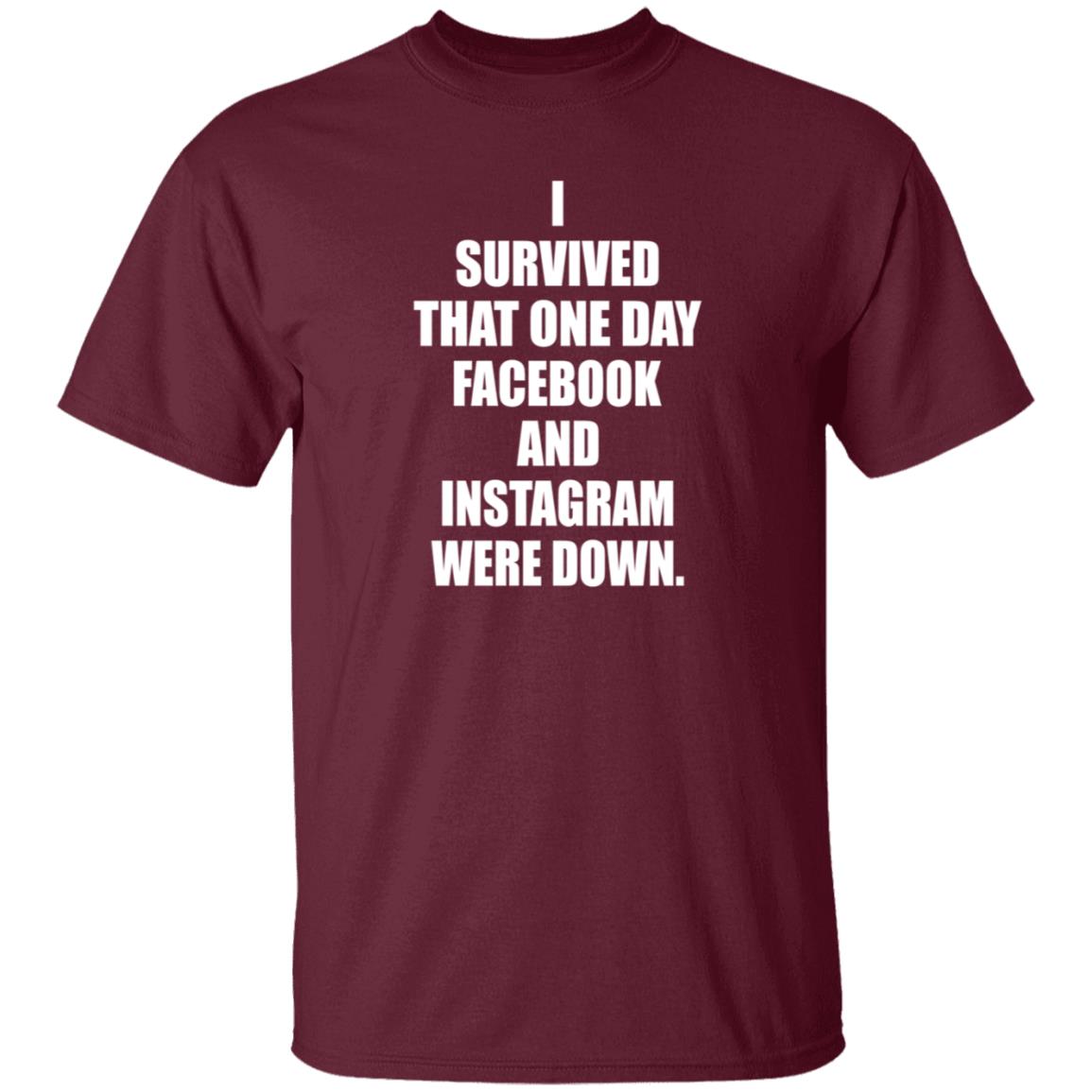 I Survived That One Day Facebook And Instagram Were Down Shirt Tim Young I Survived Shirt Hoodie Sweatshirt - Teechipus
