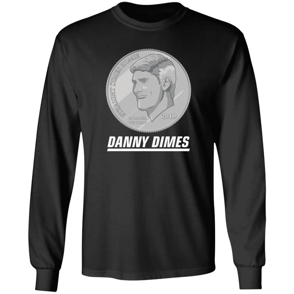 Danny Dimes Tee Shirt Hoodie Sweatshirt Barstoolsports Store - Teechipus
