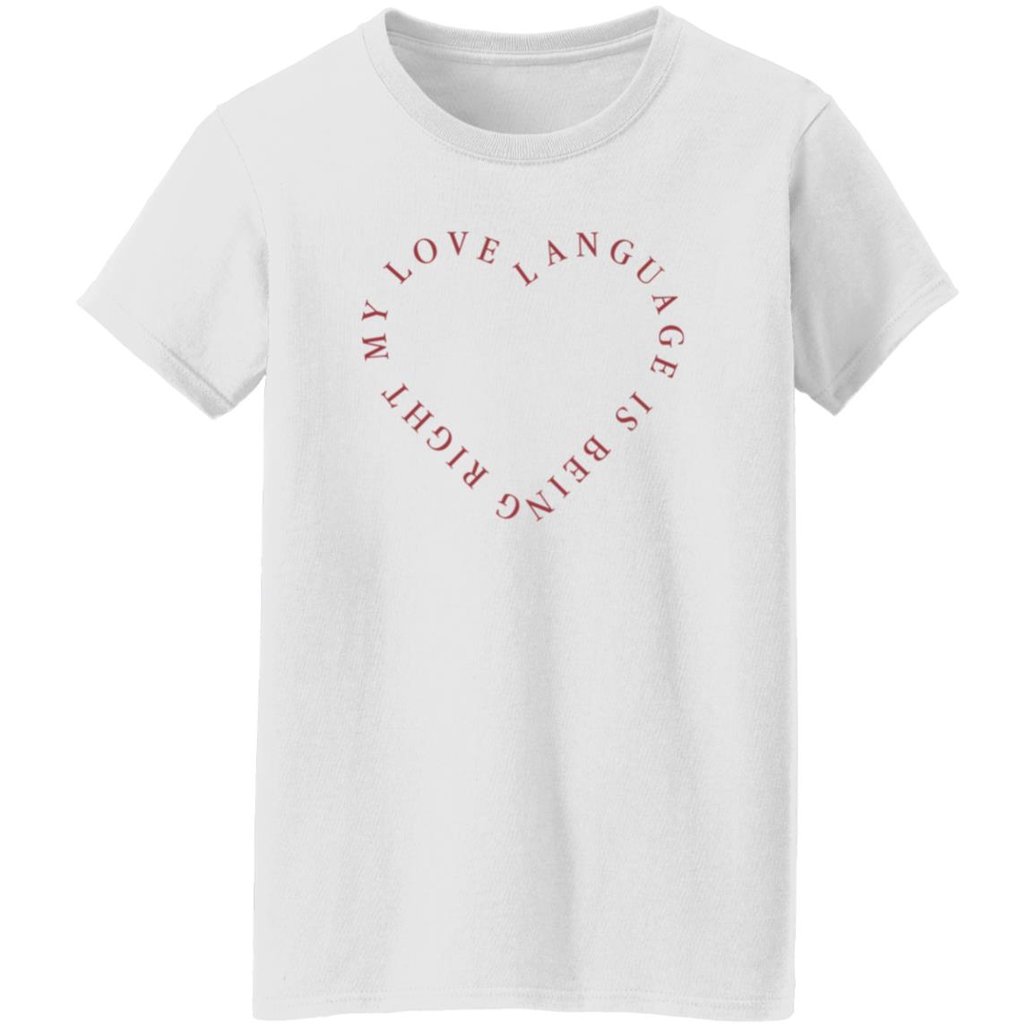 Girls Gotta Eat Merch Love Language Pink Shirt - Teechipus