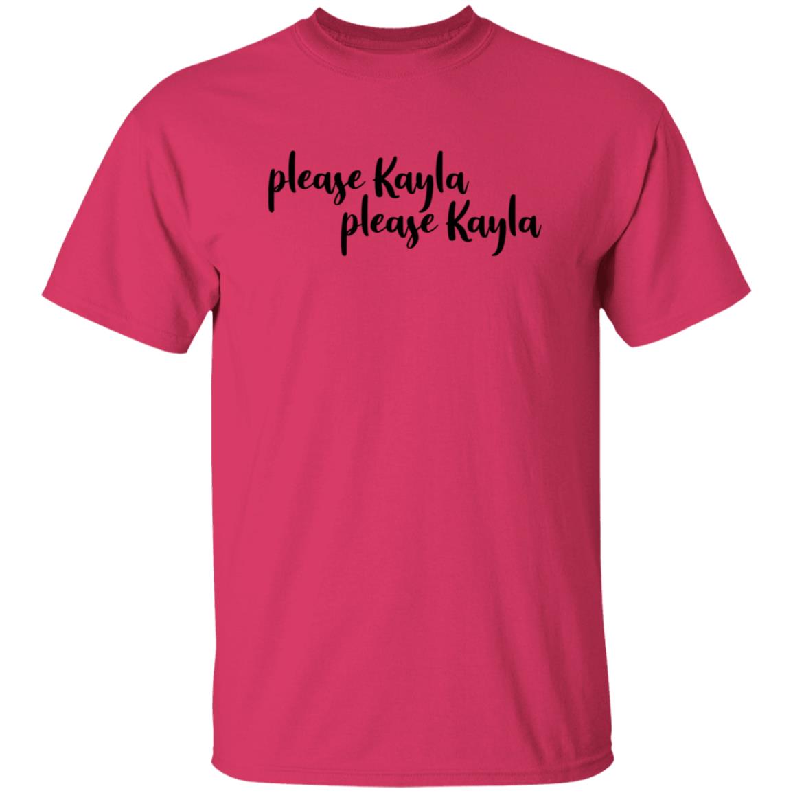Please Kayla Please Kayla Shirt Hoodie Sweatshirt - Teechipus