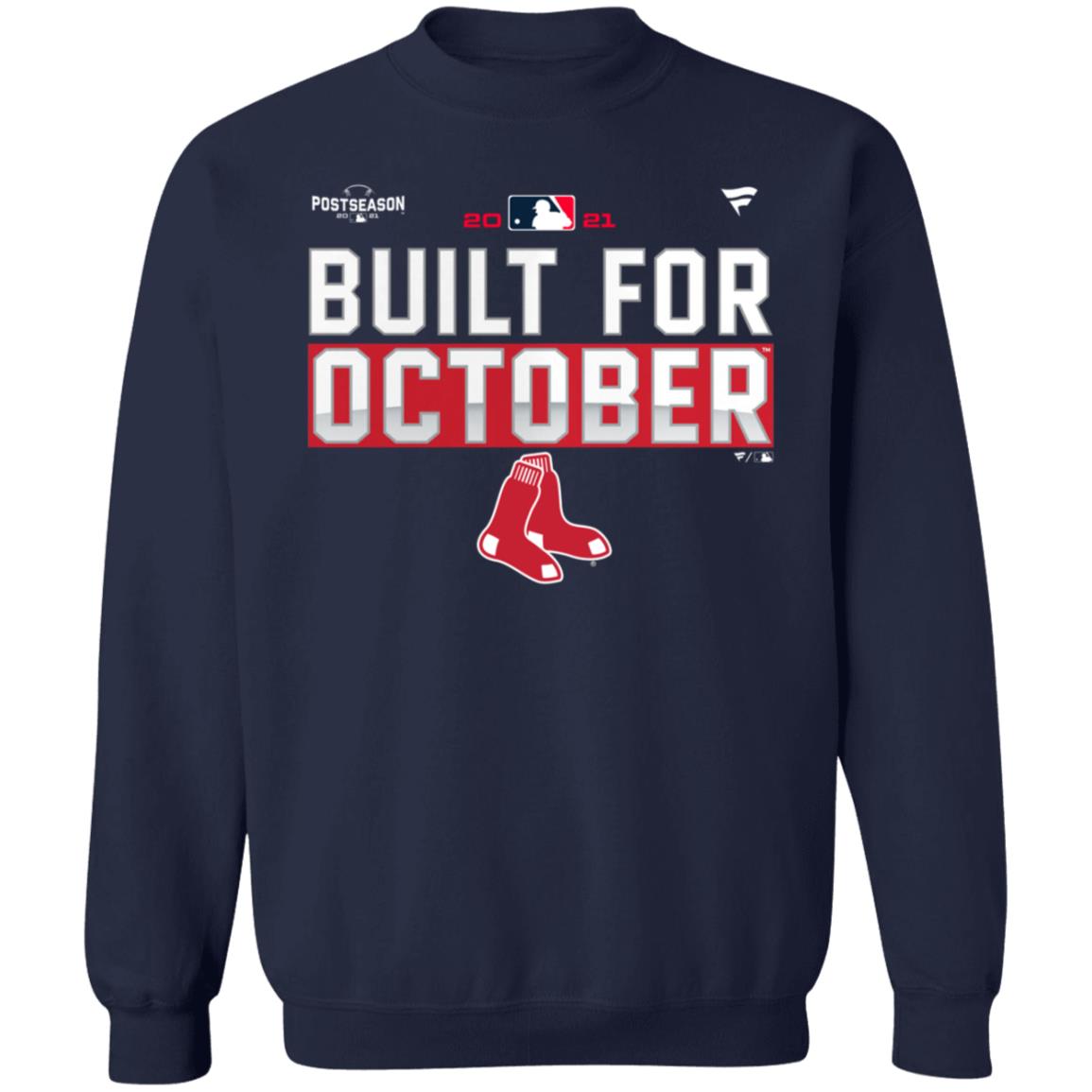 Built For October Boston Red Sox Shirt Boston Red Sox 2021 Postseason Shirt - Teechipus