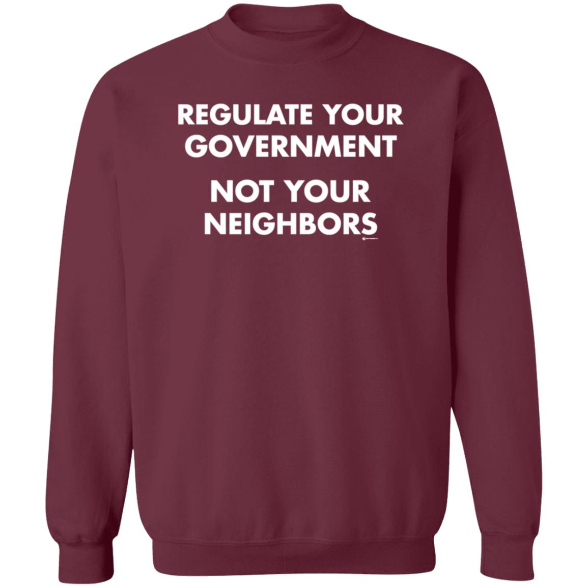 Regulate Your Government Not Your Neighbors T Shirt Hoodie We Are Change Shop - Teechipus