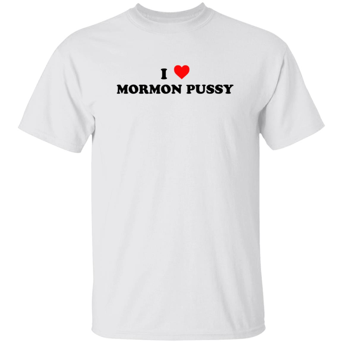 I Love Mormon Pussy Shirt Legendaryjinxxx I Love Mormon Pussy Shirt Hoodie Sweatshirt - Teechipus