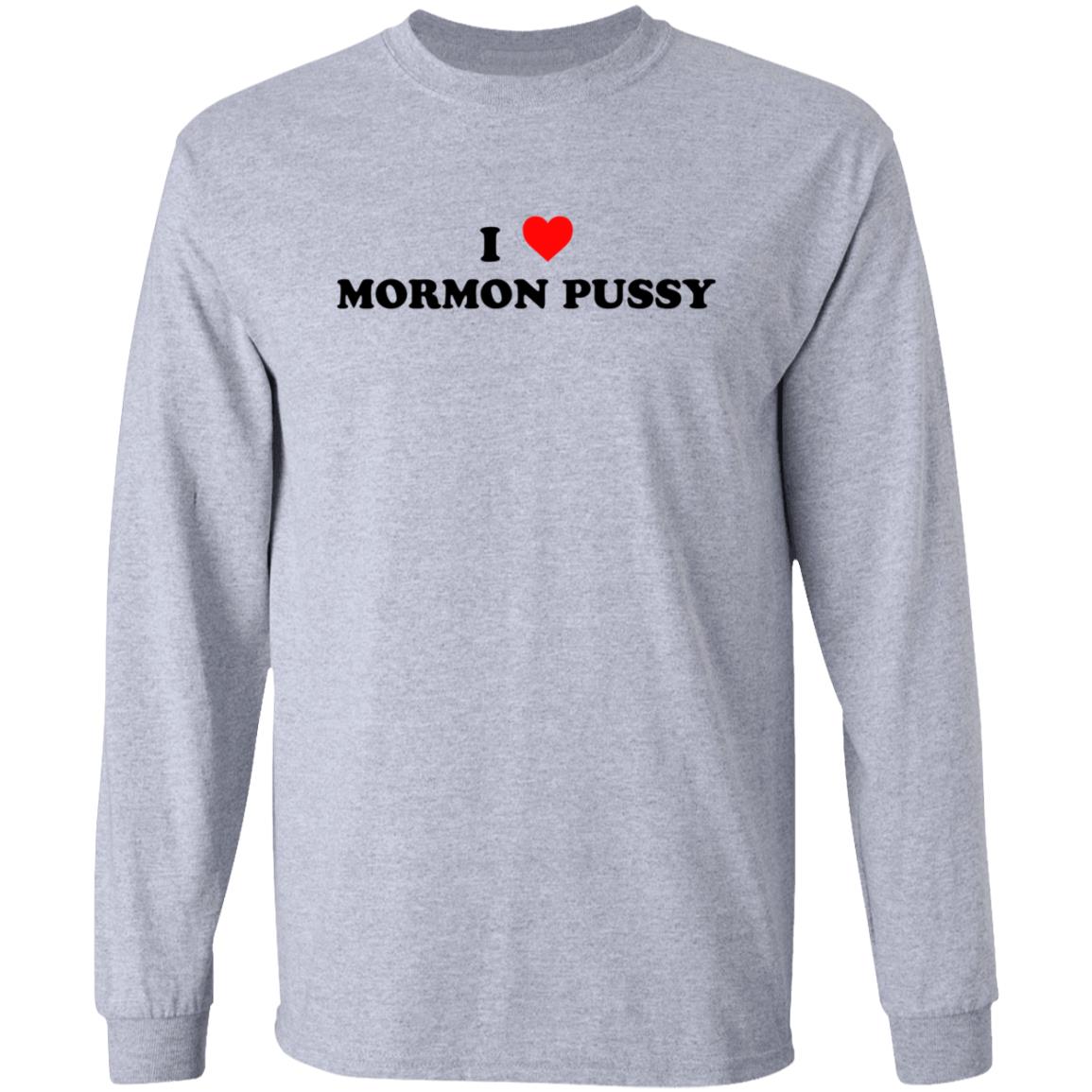 I Love Mormon Pussy Shirt Legendaryjinxxx I Love Mormon Pussy Shirt Hoodie Sweatshirt - Teechipus