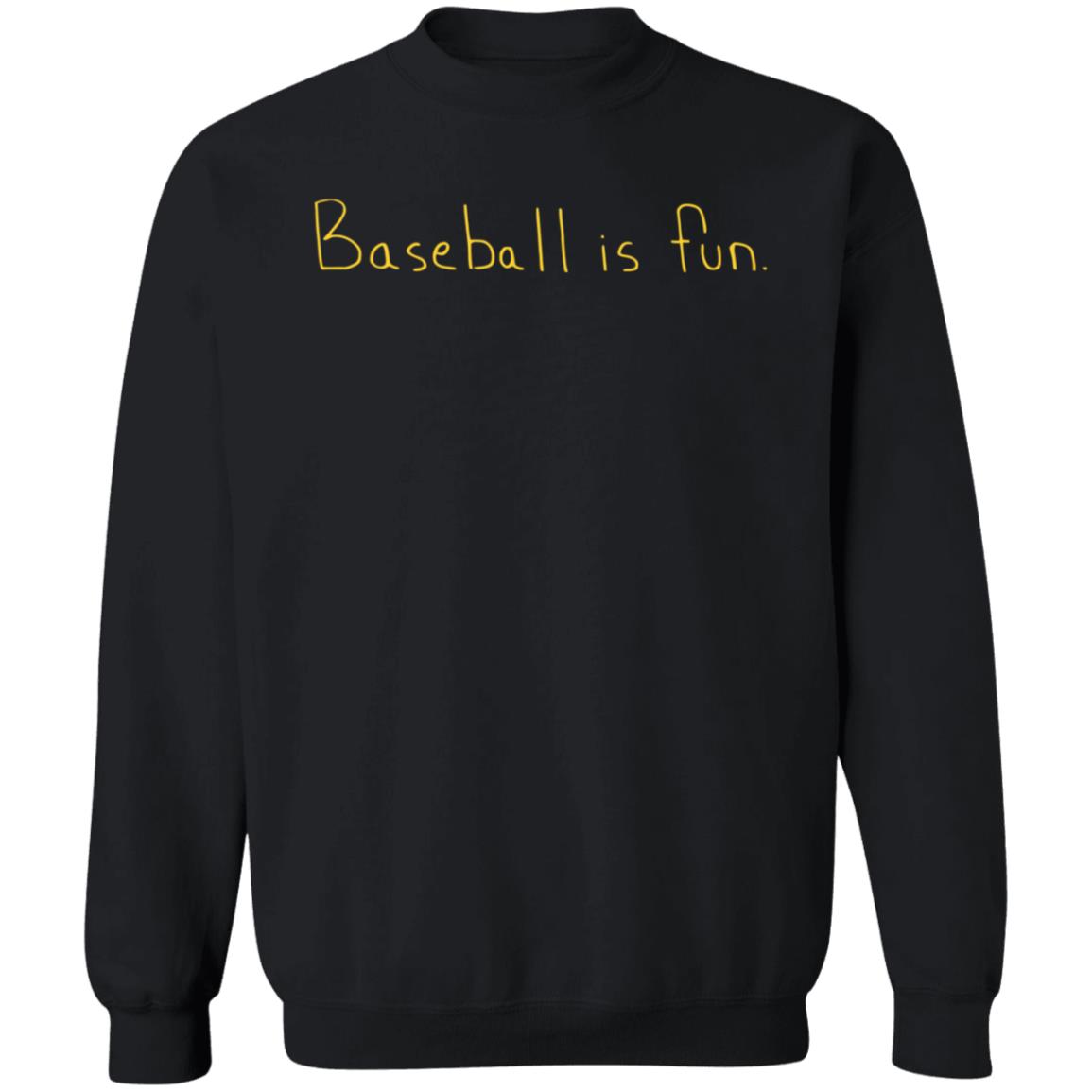 Baseball Is Fun T Shirt Baseball Is Fun Merch - Teechipus