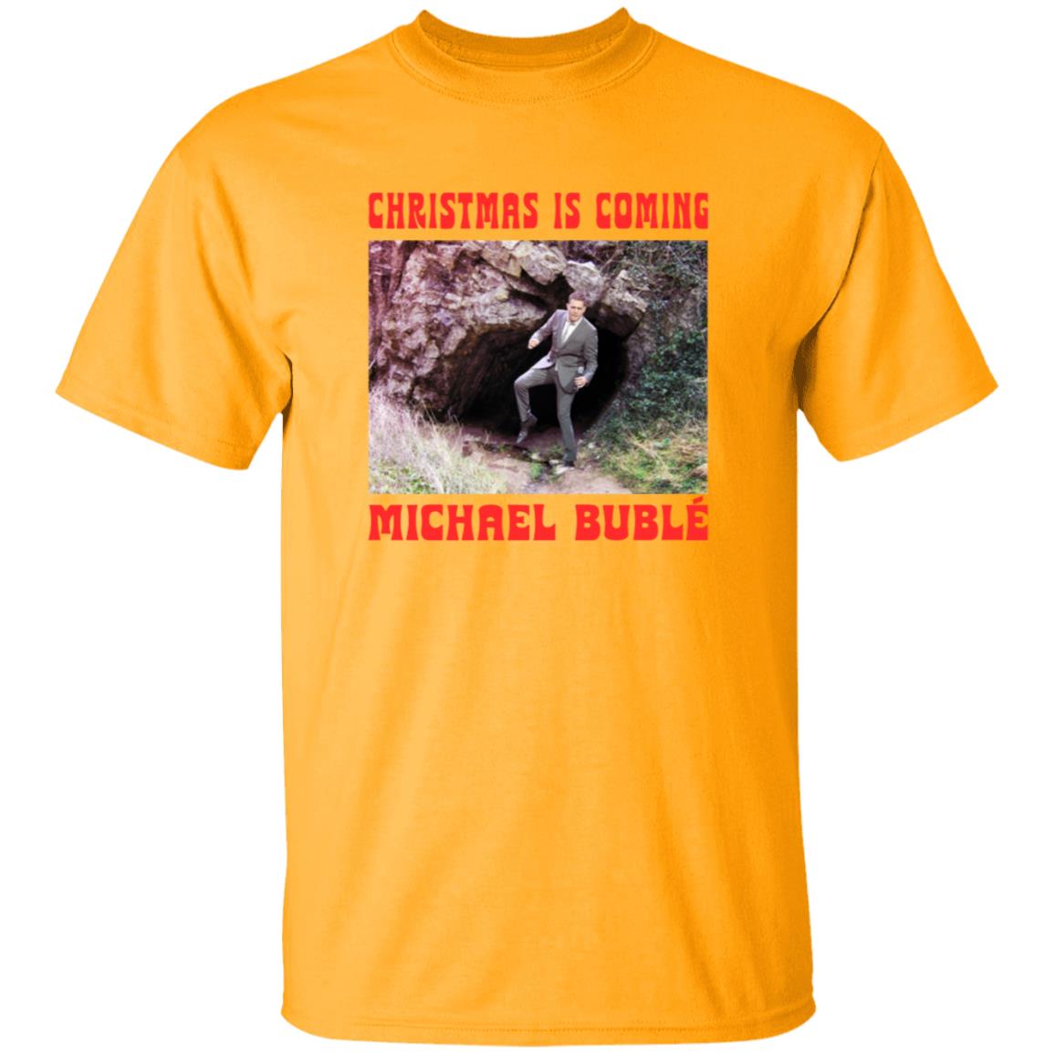 Christmas Is Coming Michael Buble Shirt Michaelbuble Merch - Teechipus