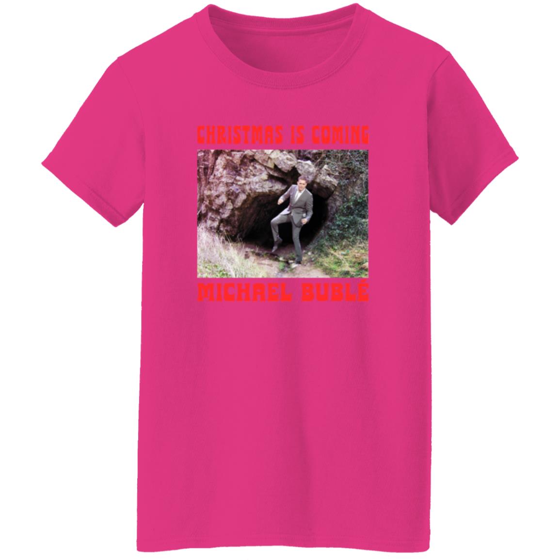 Christmas Is Coming Michael Buble Shirt Michaelbuble Merch - Teechipus