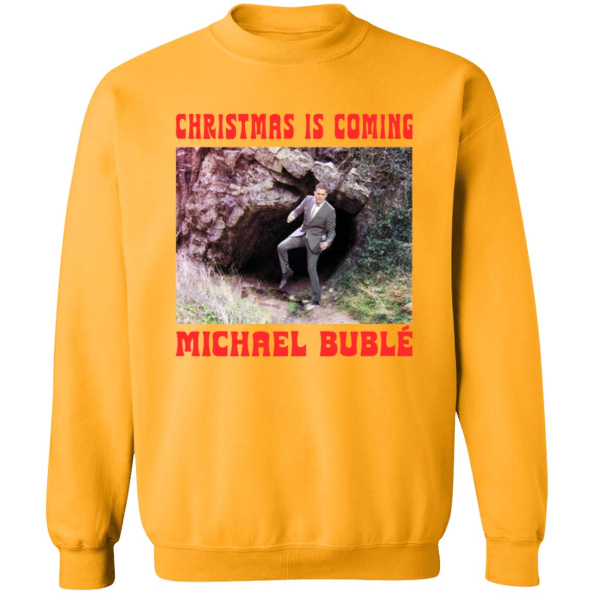 Christmas Is Coming Michael Buble Shirt Michaelbuble Merch - Teechipus