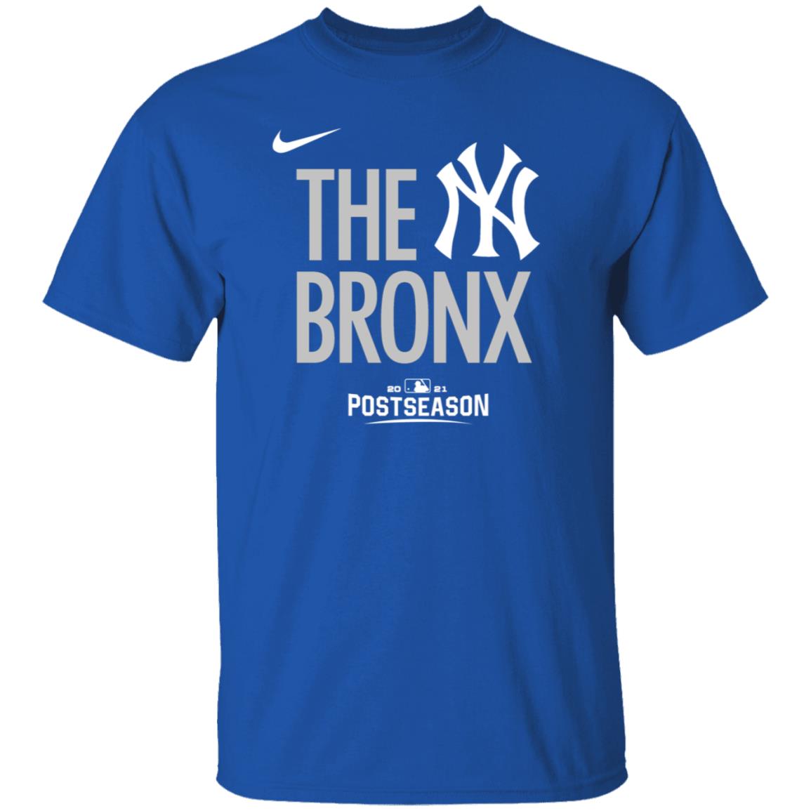 The Bronx Yankees Shirt New York Yankees 2021 Postseason The Bronx Shirt - Teechipus
