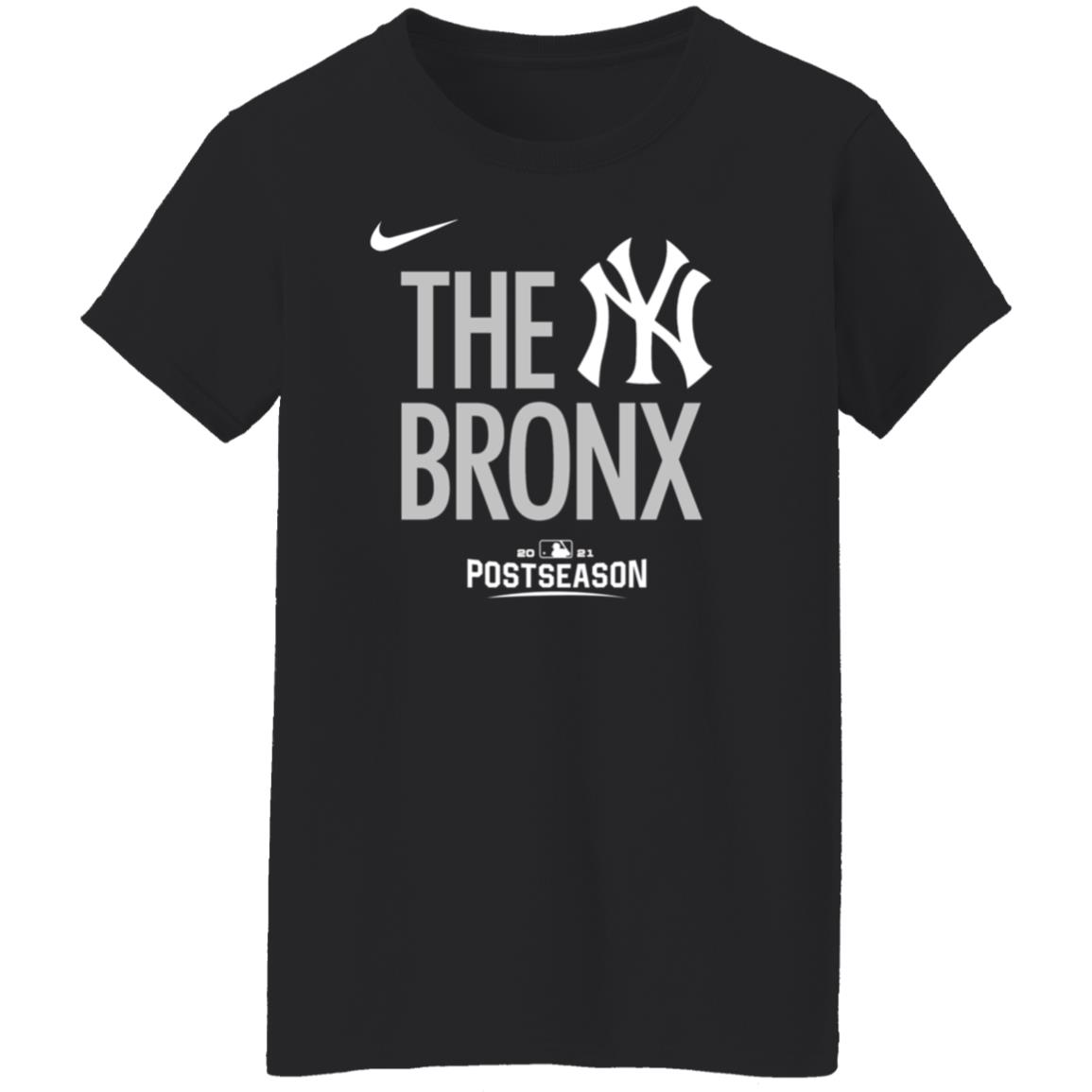 The Bronx Yankees Shirt New York Yankees 2021 Postseason The Bronx Shirt - Teechipus