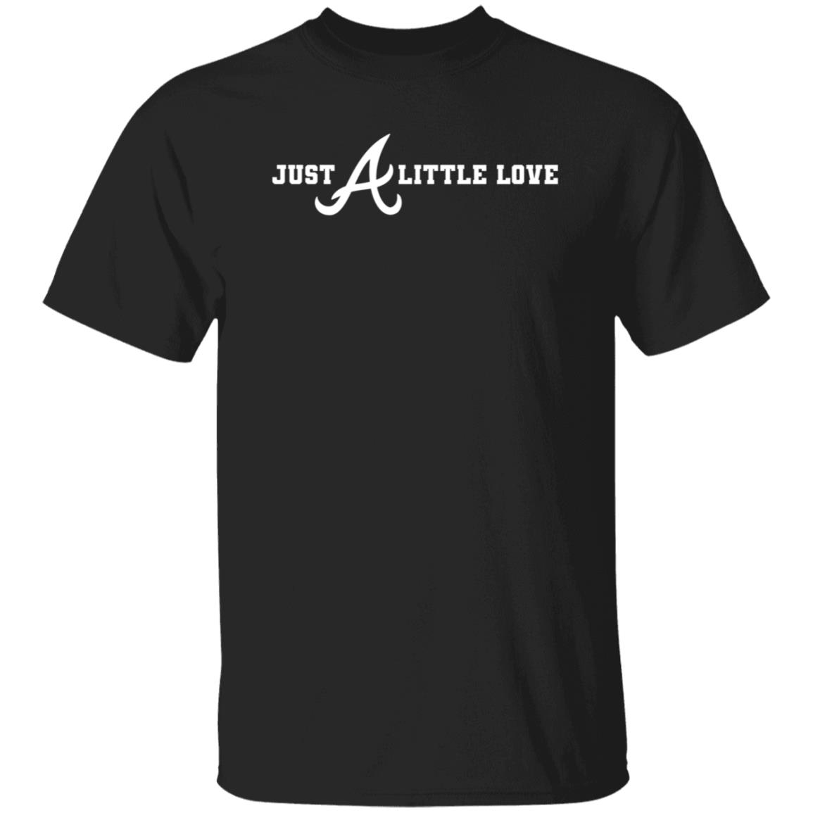 Just A Little Love Shirts Battleatl Just A Little Love Shirt Hoodie Sweatshirt - Teechipus