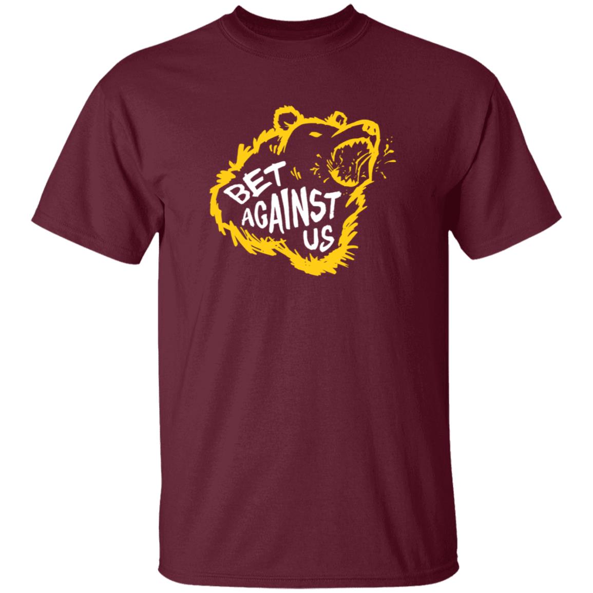 Bet Against Us Shirt Dribbble Merch - Teechipus