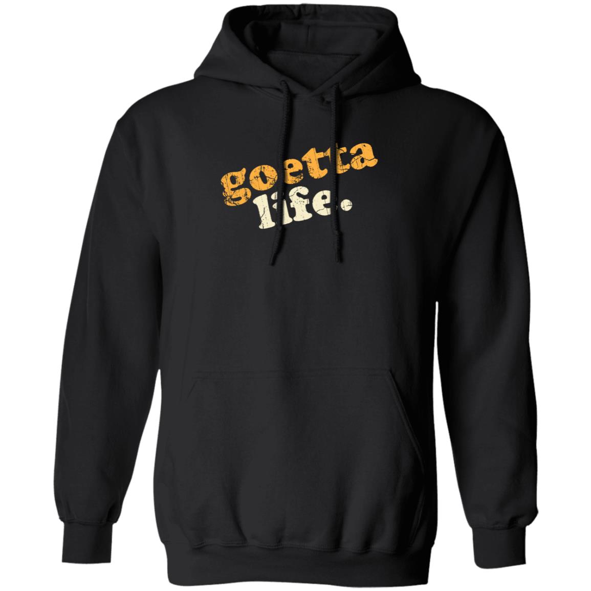 Goetta Life Shirt Shopthewolfpack Goetta Life Shirt Hoodie Sweatshirt - Teechipus