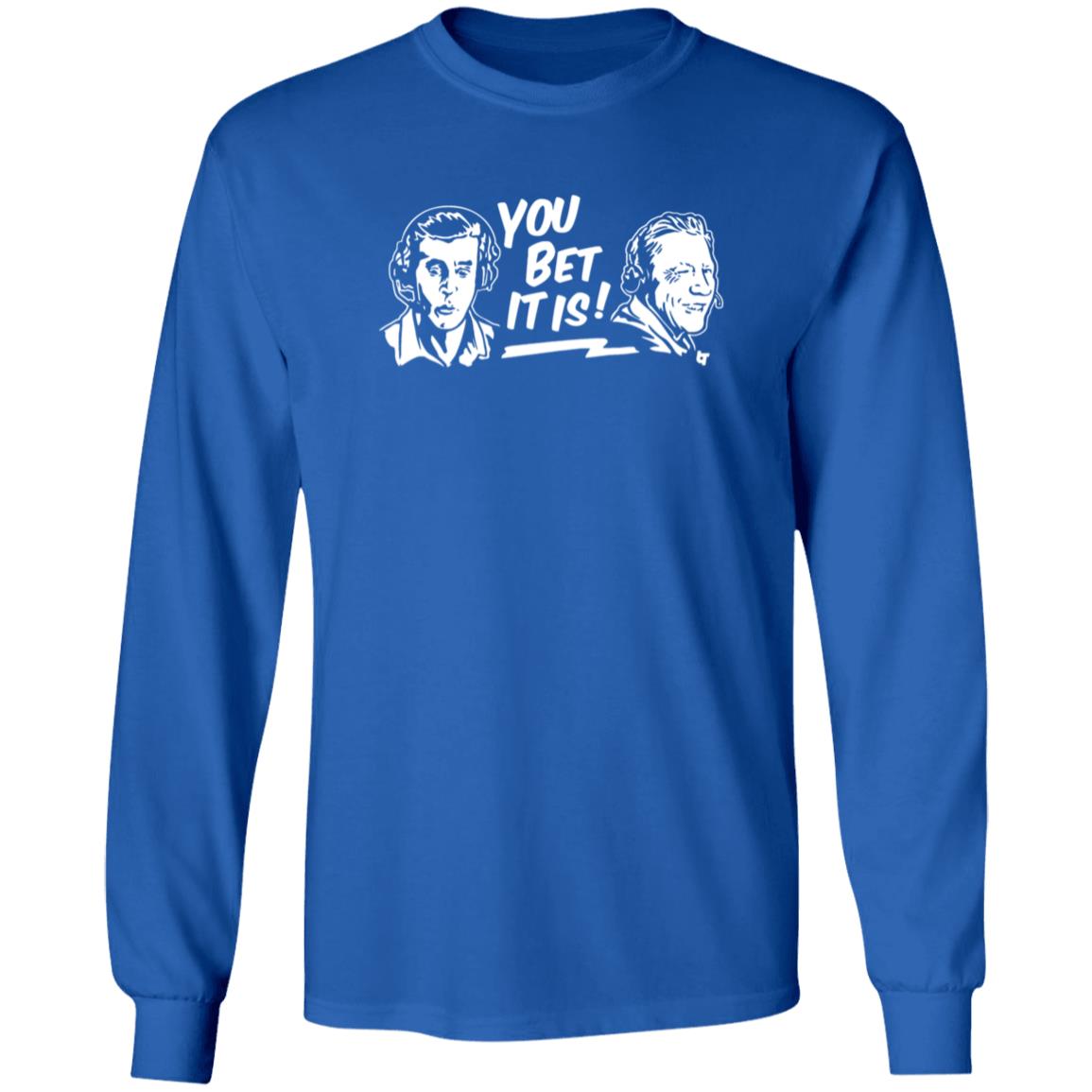 You Bet It Is Shirt BreakingT Store Joe Davis And Orel Hershiser You Bet It Is Shirt Hoodie Sweatshirt - Teechipus
