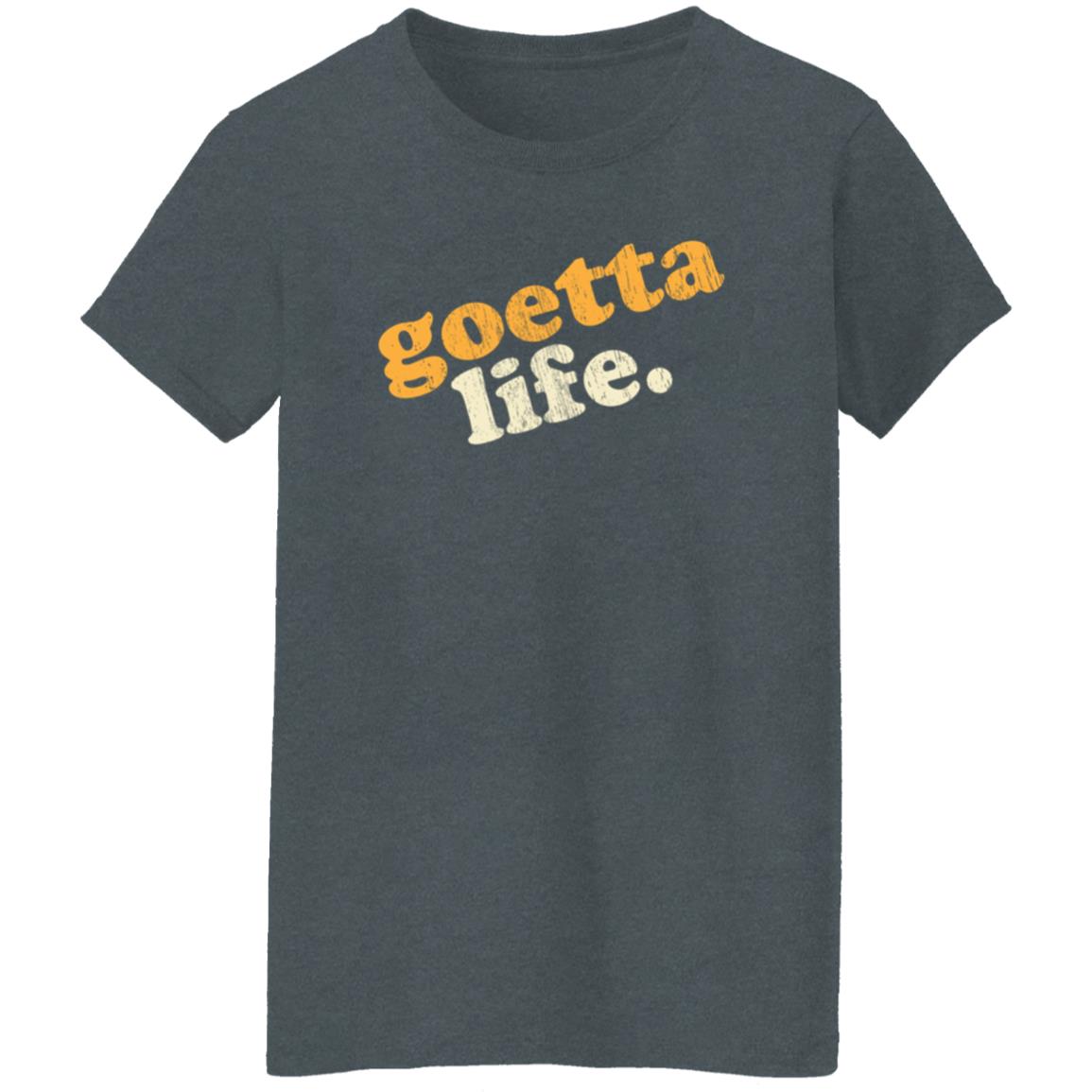 Goetta Life Shirt Cincy Shirts Merch Goetta Life Shirt Hoodie Sweatshirt - Teechipus