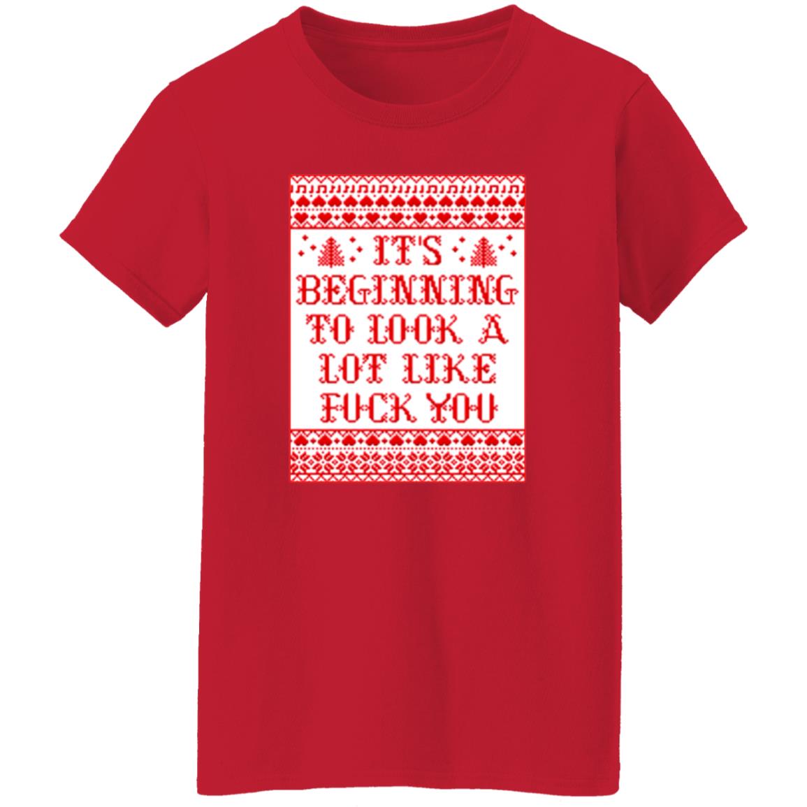 It's Beginning To Look Alot Like Fuck You Shirt Chevy Chase - Teechipus