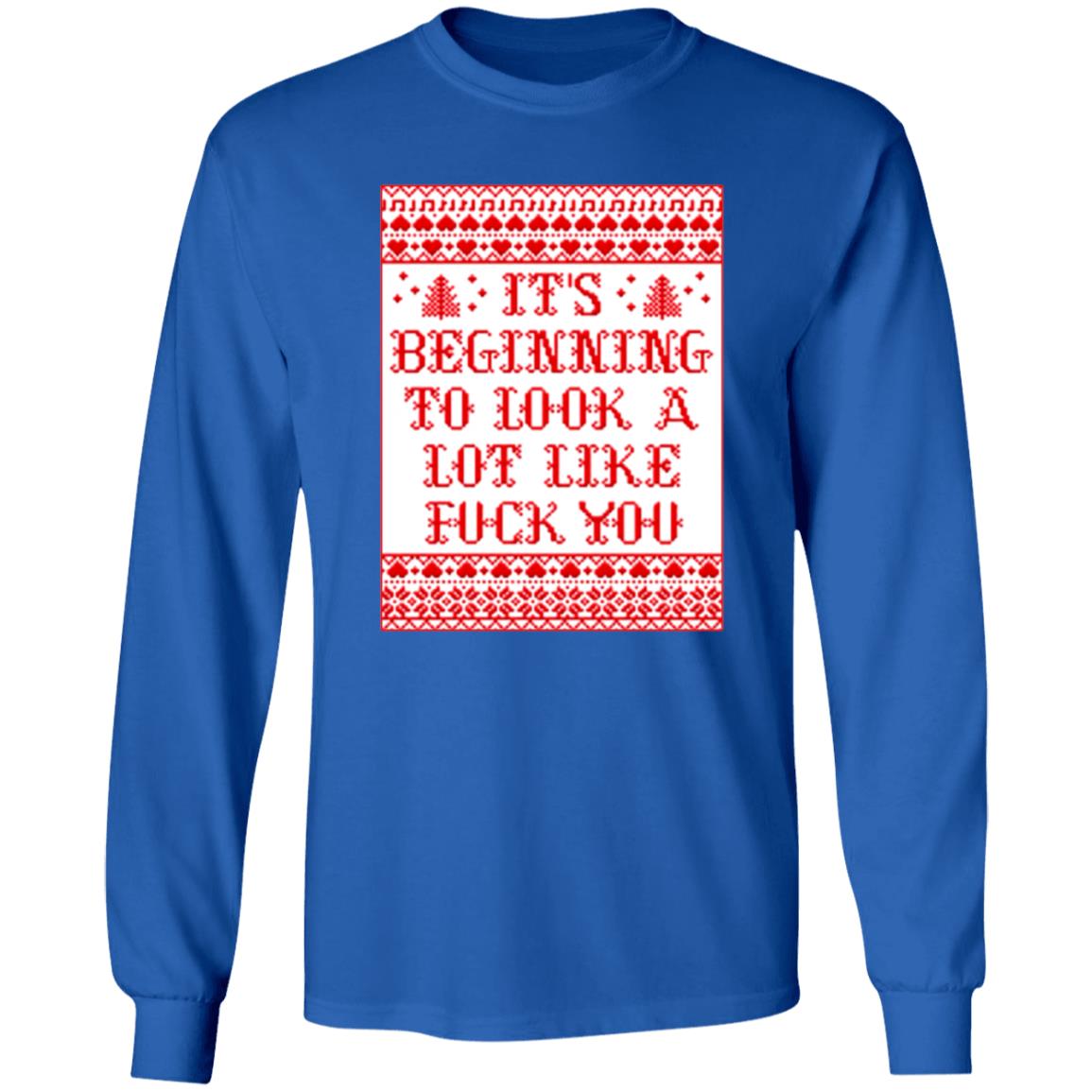 It's Beginning To Look Alot Like Fuck You Shirt Chevy Chase - Teechipus