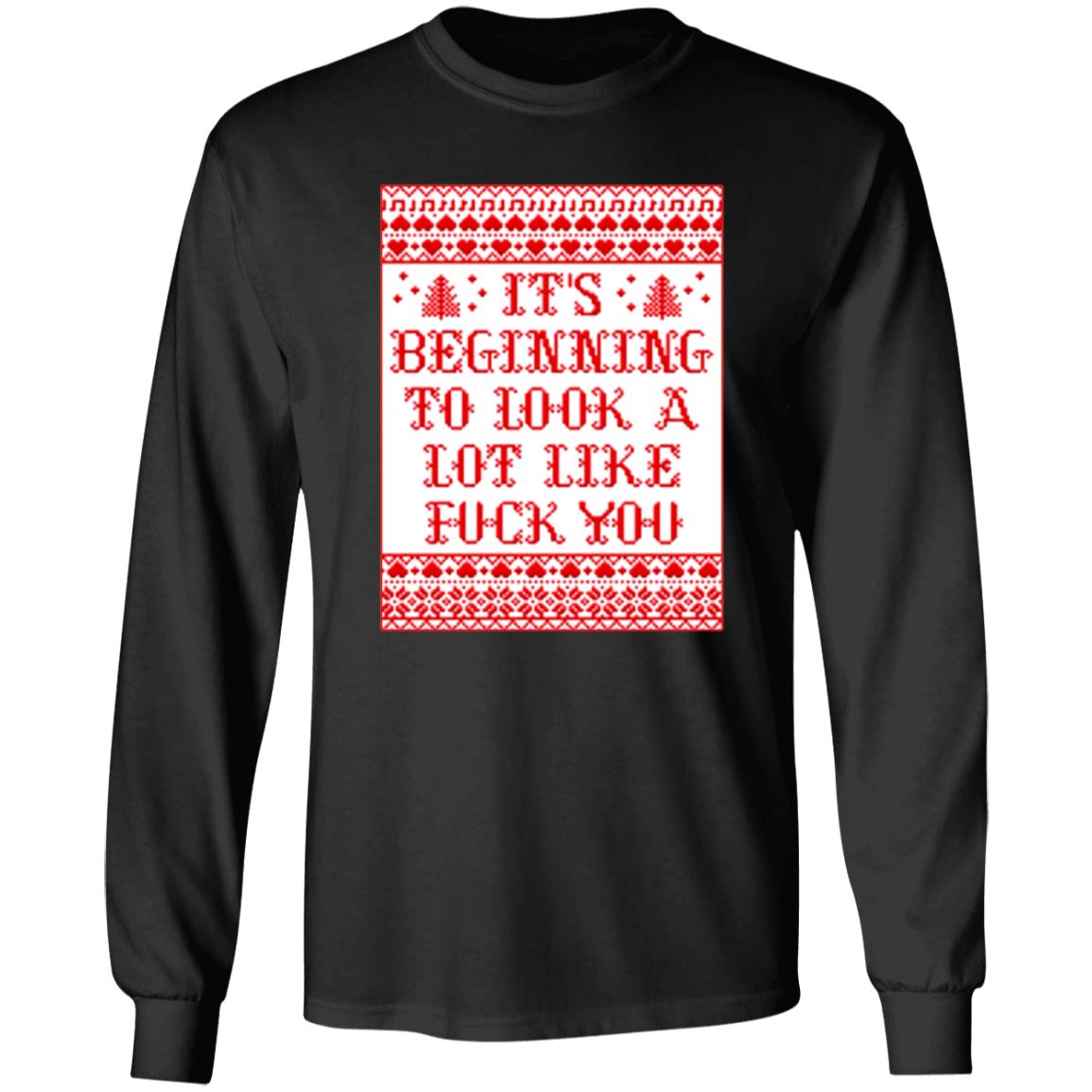 It's Beginning To Look Alot Like Fuck You Shirt Chevy Chase - Teechipus