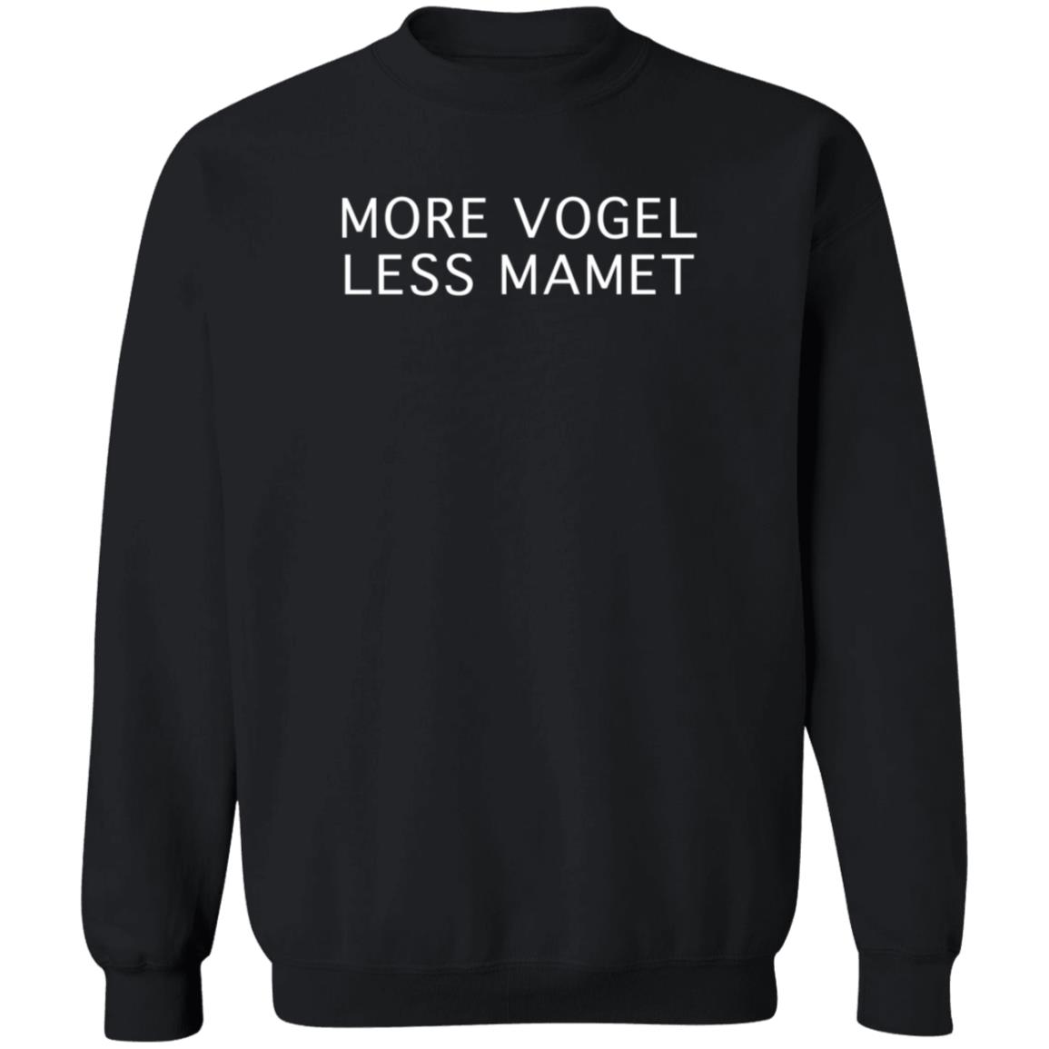 More Vogel Less Mamet Shirt Casey Mink - Teechipus